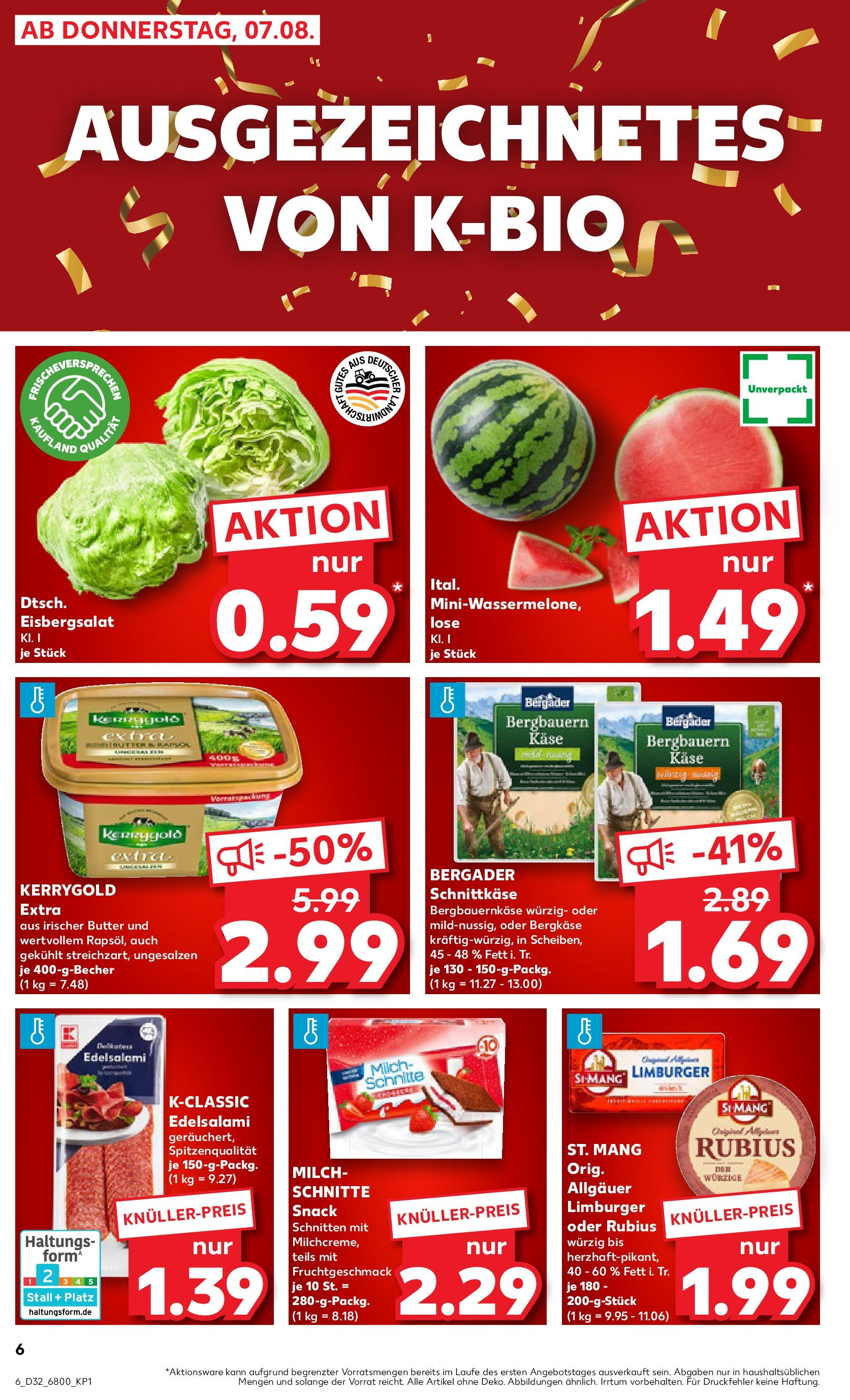 Prospekt Kaufland ab 07.08.2025 » Angebote Online zum Blättern | Seite: 6 | Produkte: Butter, Käse, Rapsöl, Eisbergsalat