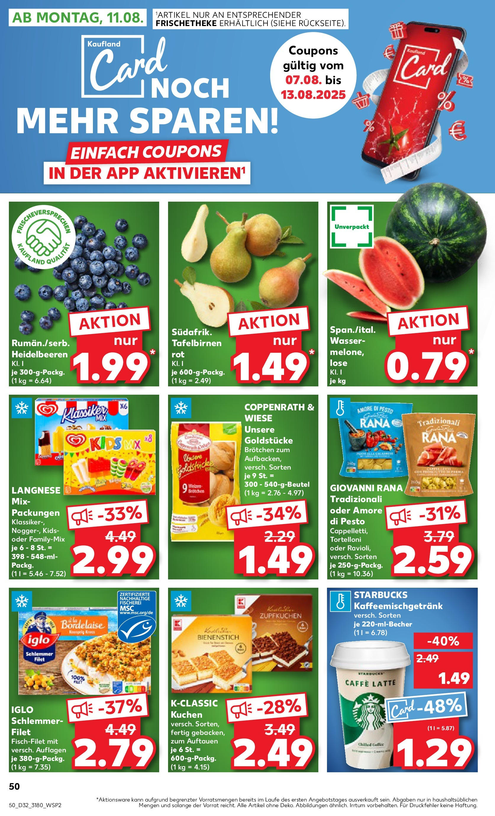 Prospekt Kaufland ab 07.08.2025 » Angebote Online zum Blättern | Seite: 50 | Produkte: Langnese, Starbucks, Wassermelone, Pasta