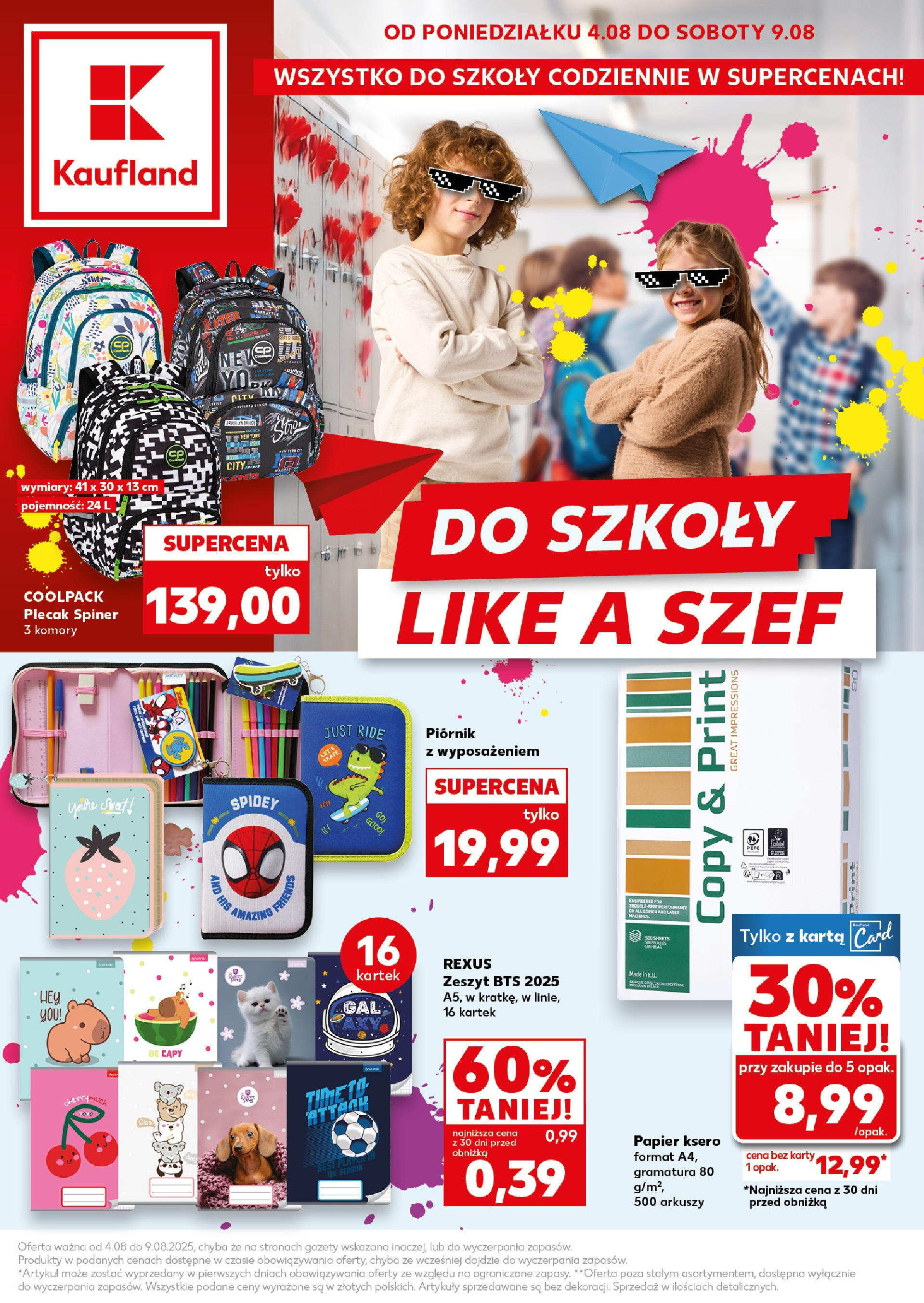 Kaufland gazetka - Do Szkoły Like A Szef od 04.08.2025 - od jutra PDF | Strona: 1 | Produkty: Karta, Plecak, Zeszyt, Papier ksero