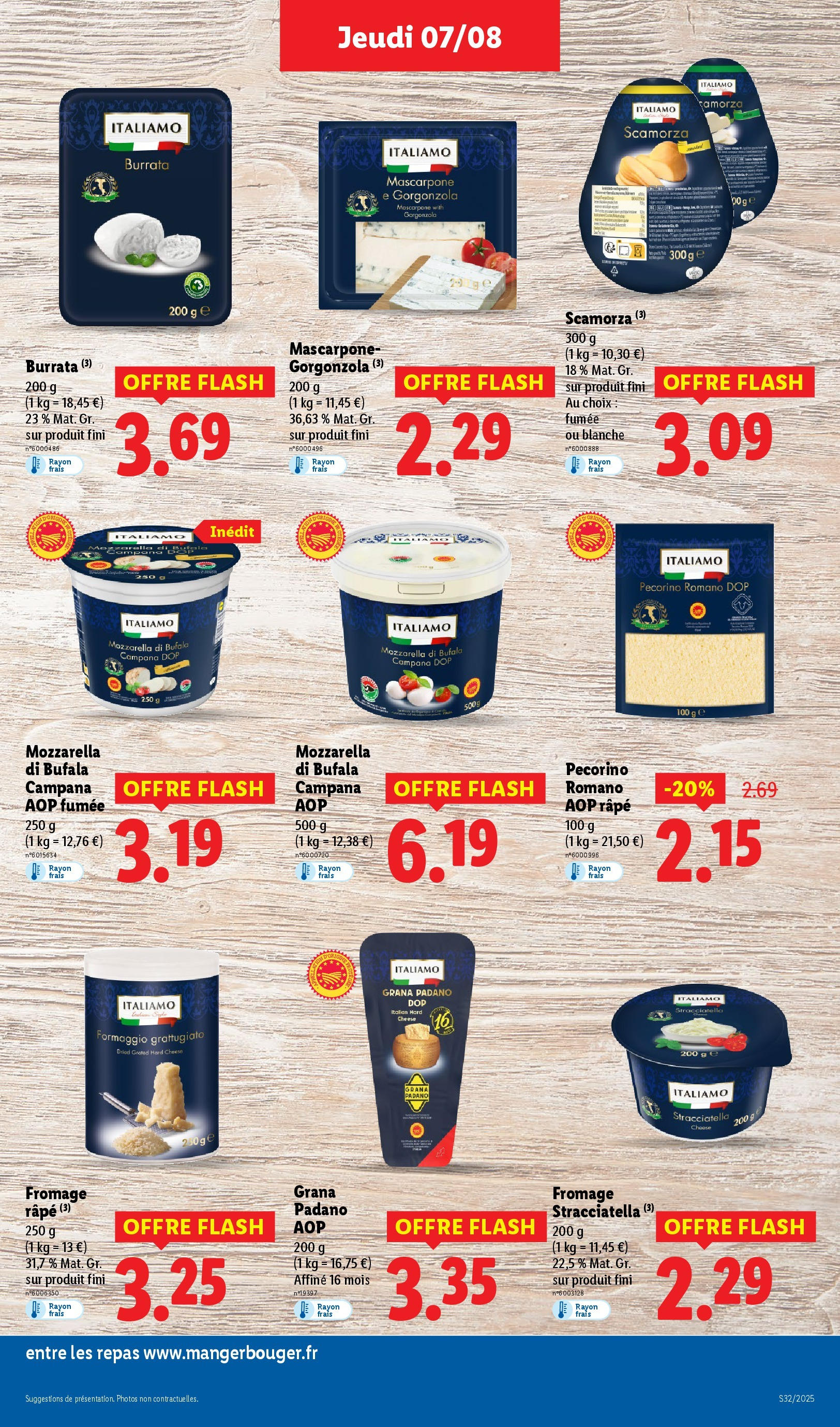 Catalogue LIDL du 06/08/2025 | Promo prospectus en ligne | Page: 21 | Produits: Fromage râpé, Fromage, Burrata, Mascarpone Catalogue LIDL du 06/08/2025 | Promo prospectus en ligne | Page: 21 | Produits: Fromage râpé, Fromage, Burrata, Mascarpone