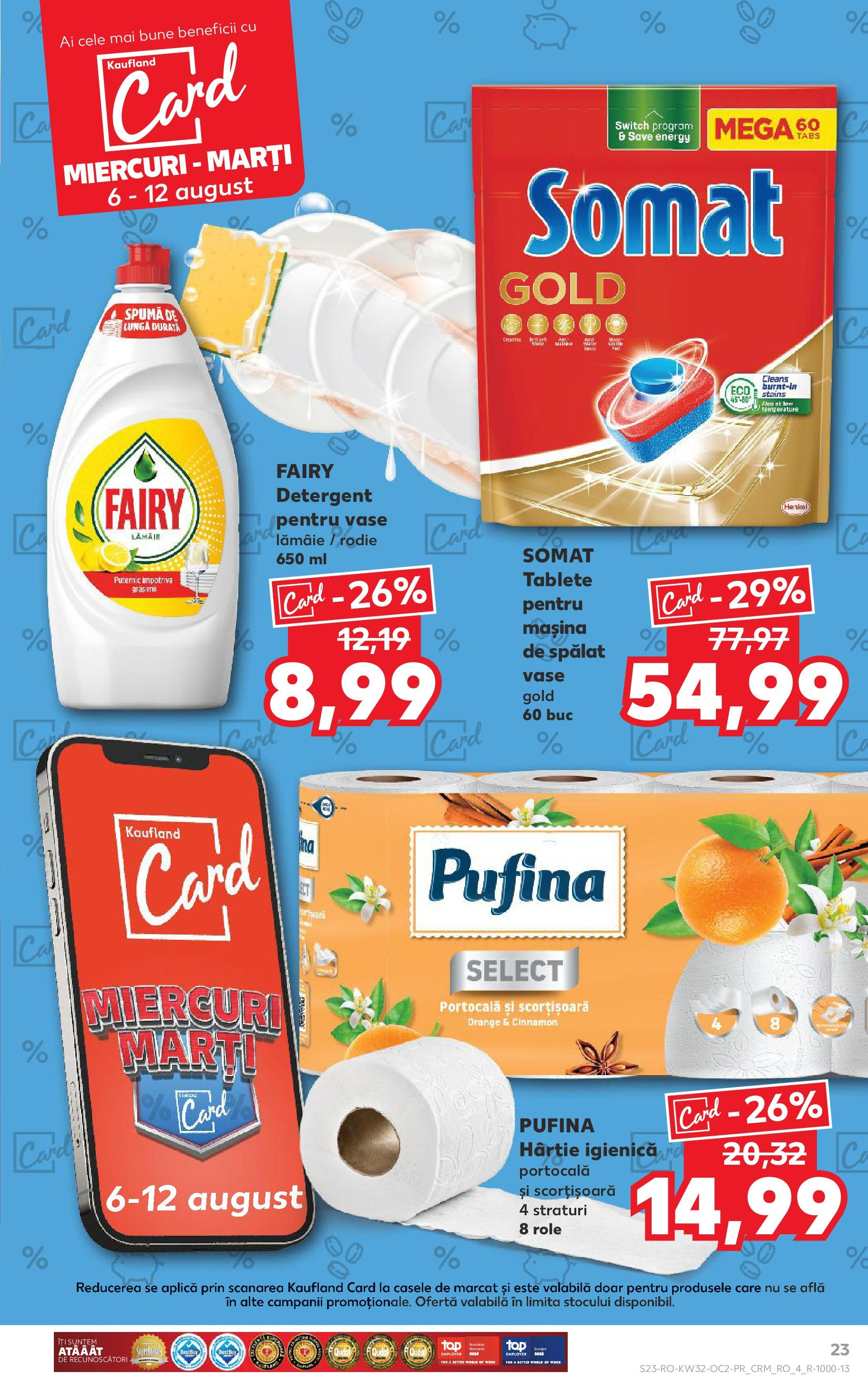 Catalog Kaufland - Sfântu Gheorghe 06.08.2025 - Revista si Oferta | Pagină: 23 | Produse: Mașină De Spălat, Role, Detergent, Tablete pentru mașina de spălat