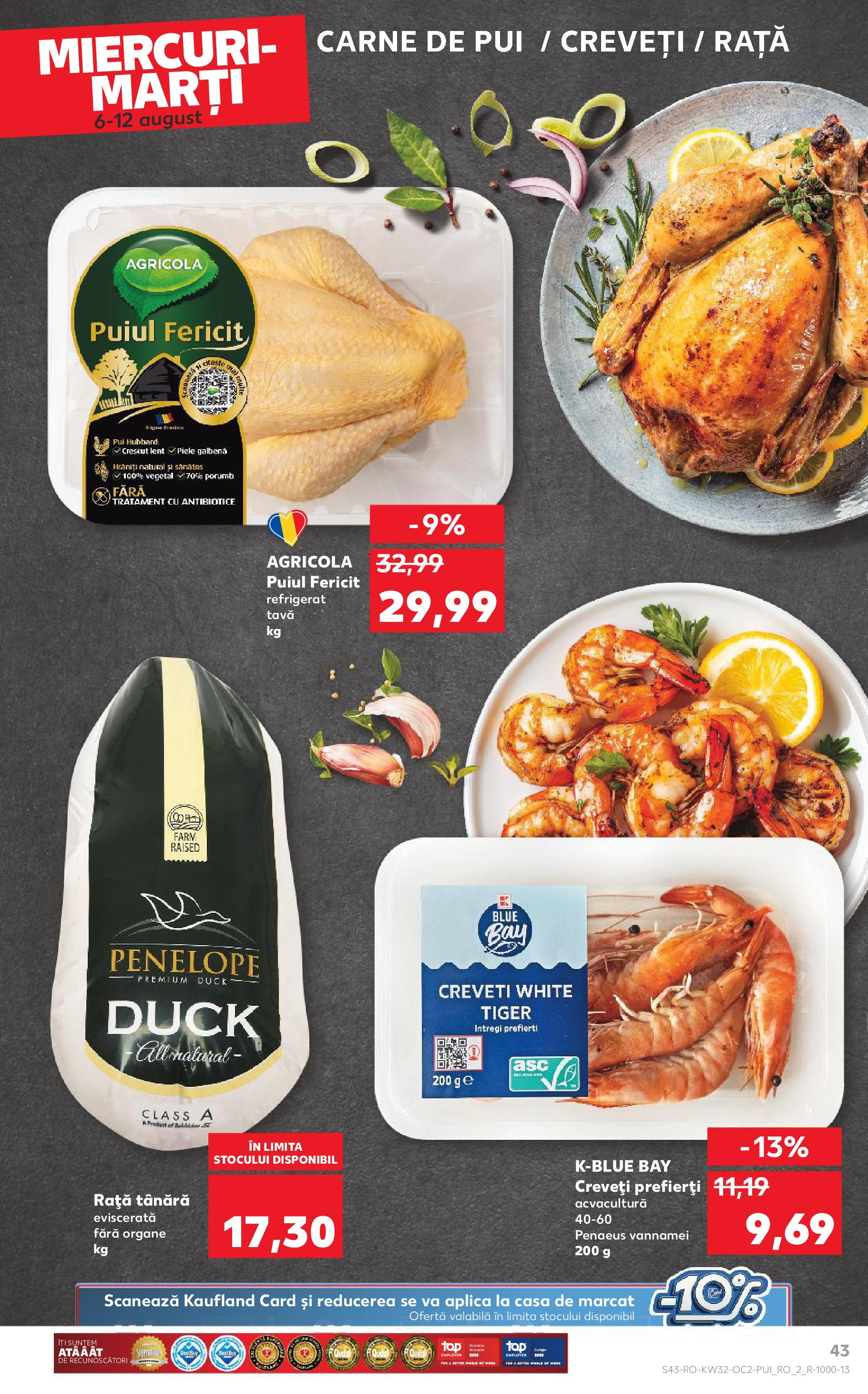 Catalog Kaufland - Sfântu Gheorghe 06.08.2025 - Revista si Oferta | Pagină: 43 | Produse: Hacıyatmaz Kedi Oyuncağı, Rață, Carne De Pui, Porumb