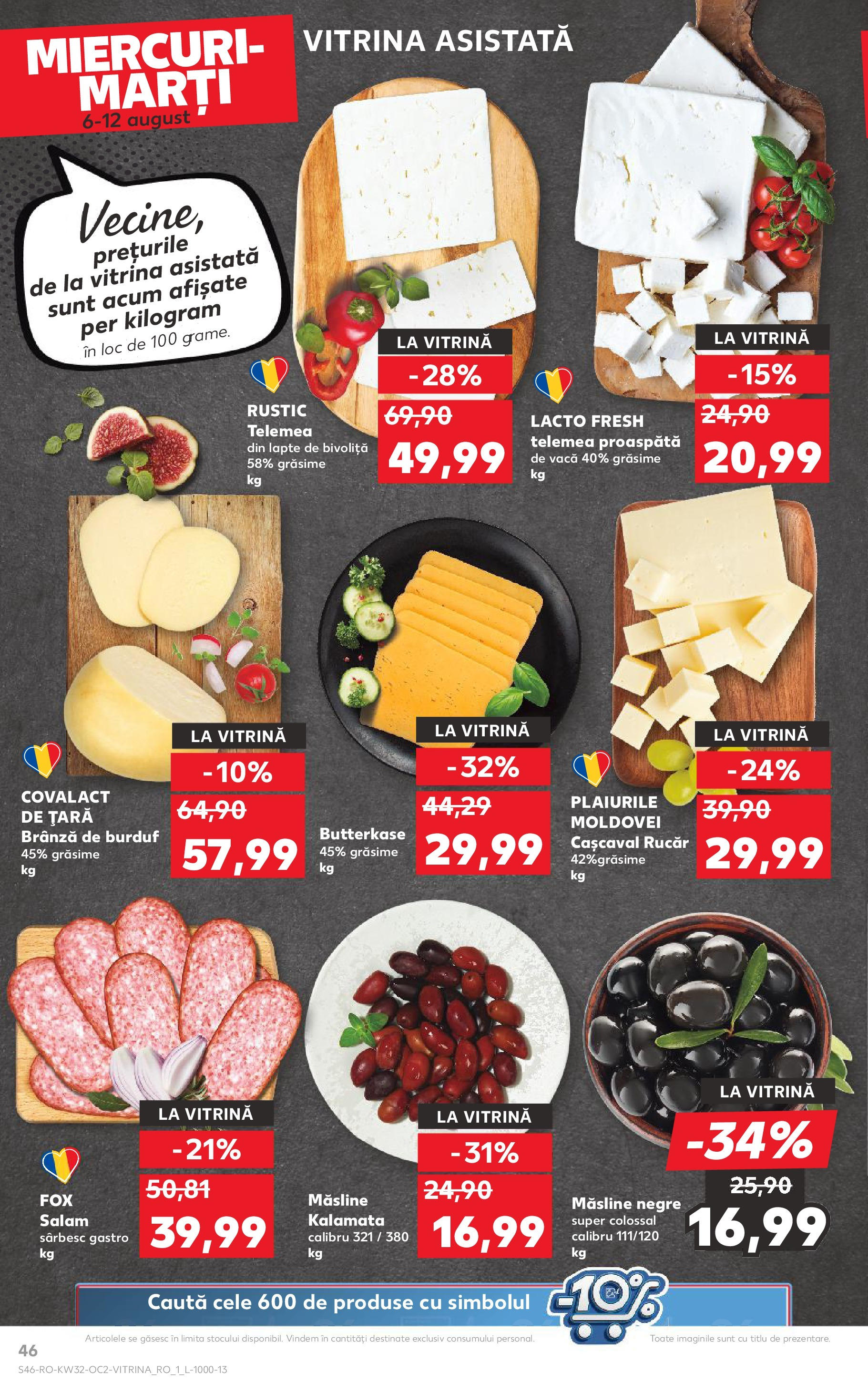 Catalog Kaufland - Sfântu Gheorghe 06.08.2025 - Revista si Oferta | Pagină: 46 | Produse: Tırnak makası, Vitrină, Brânză, Salam