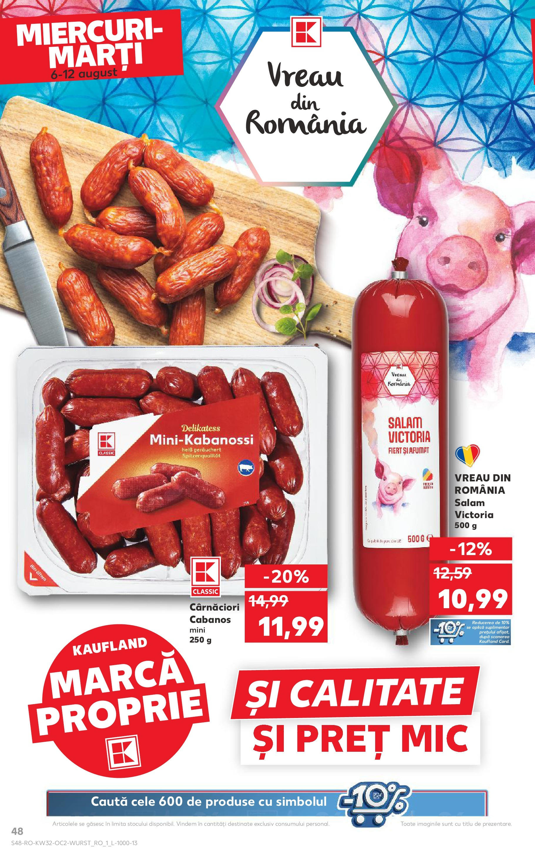 Catalog Kaufland - Sfântu Gheorghe 06.08.2025 - Revista si Oferta | Pagină: 48 | Produse: Salam