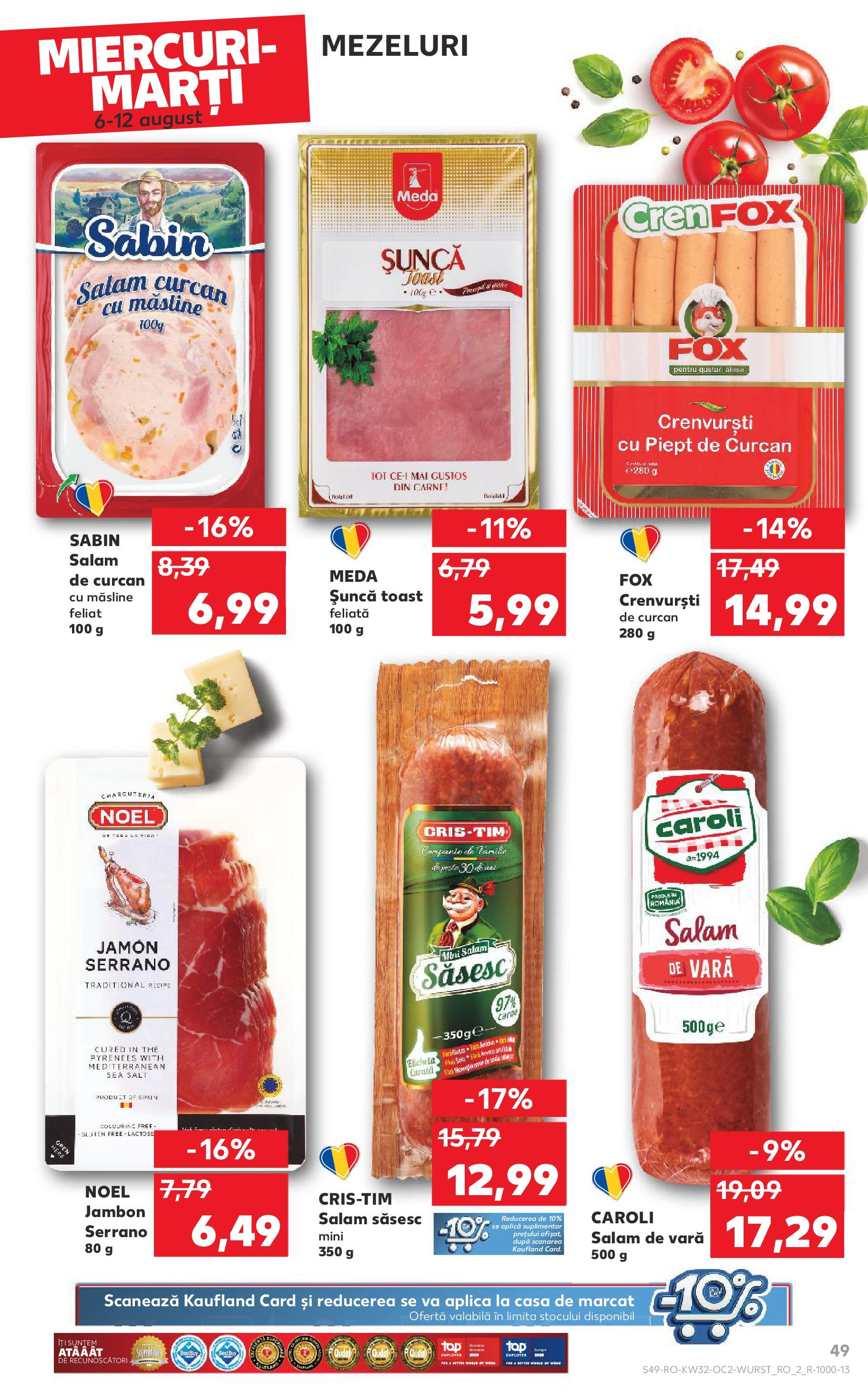 Catalog Kaufland - Sfântu Gheorghe 06.08.2025 - Revista si Oferta | Pagină: 49 | Produse: Măsline, Crenvurști, Salam, Șuncă