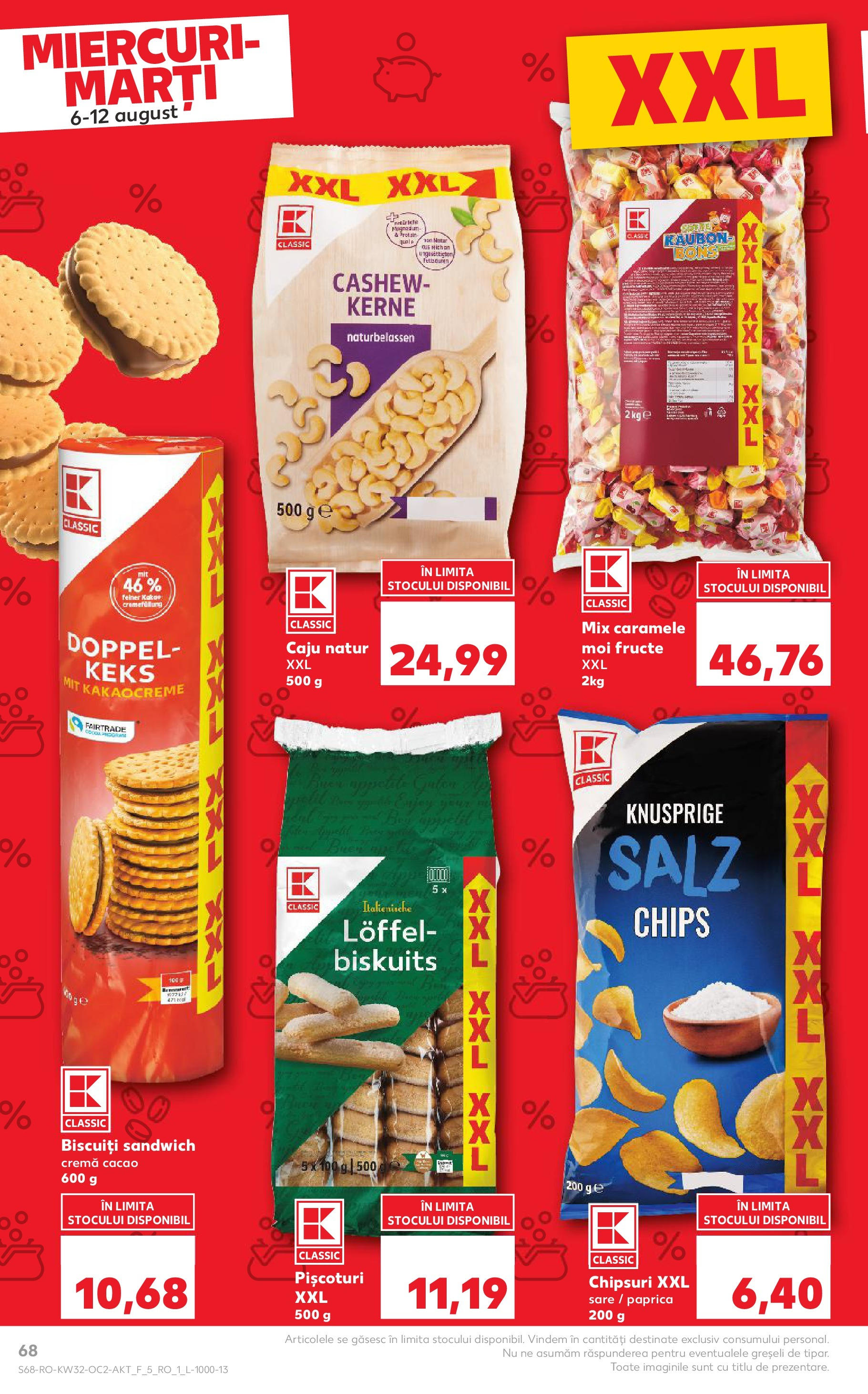 Catalog Kaufland - Sfântu Gheorghe 06.08.2025 - Revista si Oferta | Pagină: 68 | Produse: Biscuiți, Fructe, Sare, Caramele