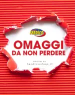 Ferdico Non perdere questi omaggi! - al 31.08.2025