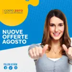 Costo Zero Nuove offerte agosto - al 31.08.2025