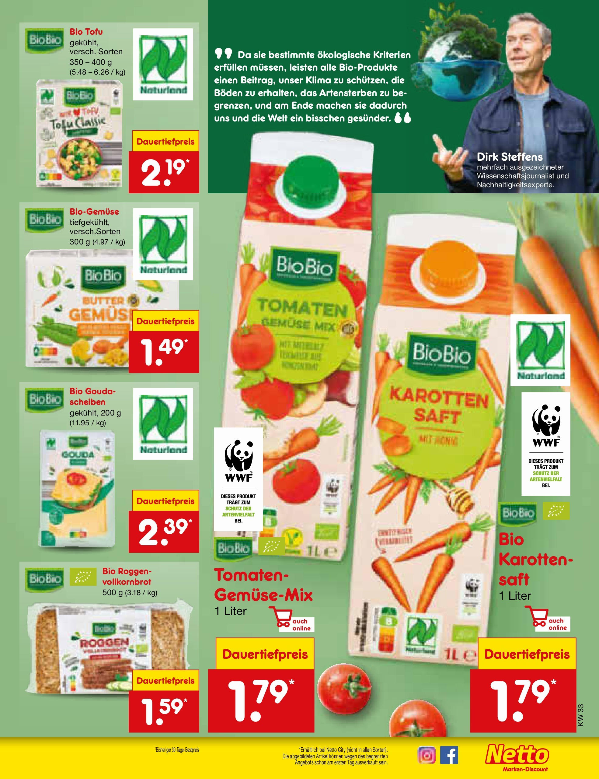 Netto Marken-Discount prospekt Witzenhausen (ab 07.08.2025) » Angebote | Seite: 17 | Produkte: Butter, Gouda, Vollkornbrot, Saft Netto Marken-Discount prospekt Witzenhausen (ab 07.08.2025) » Angebote | Seite: 17 | Produkte: Butter, Gouda, Vollkornbrot, Saft