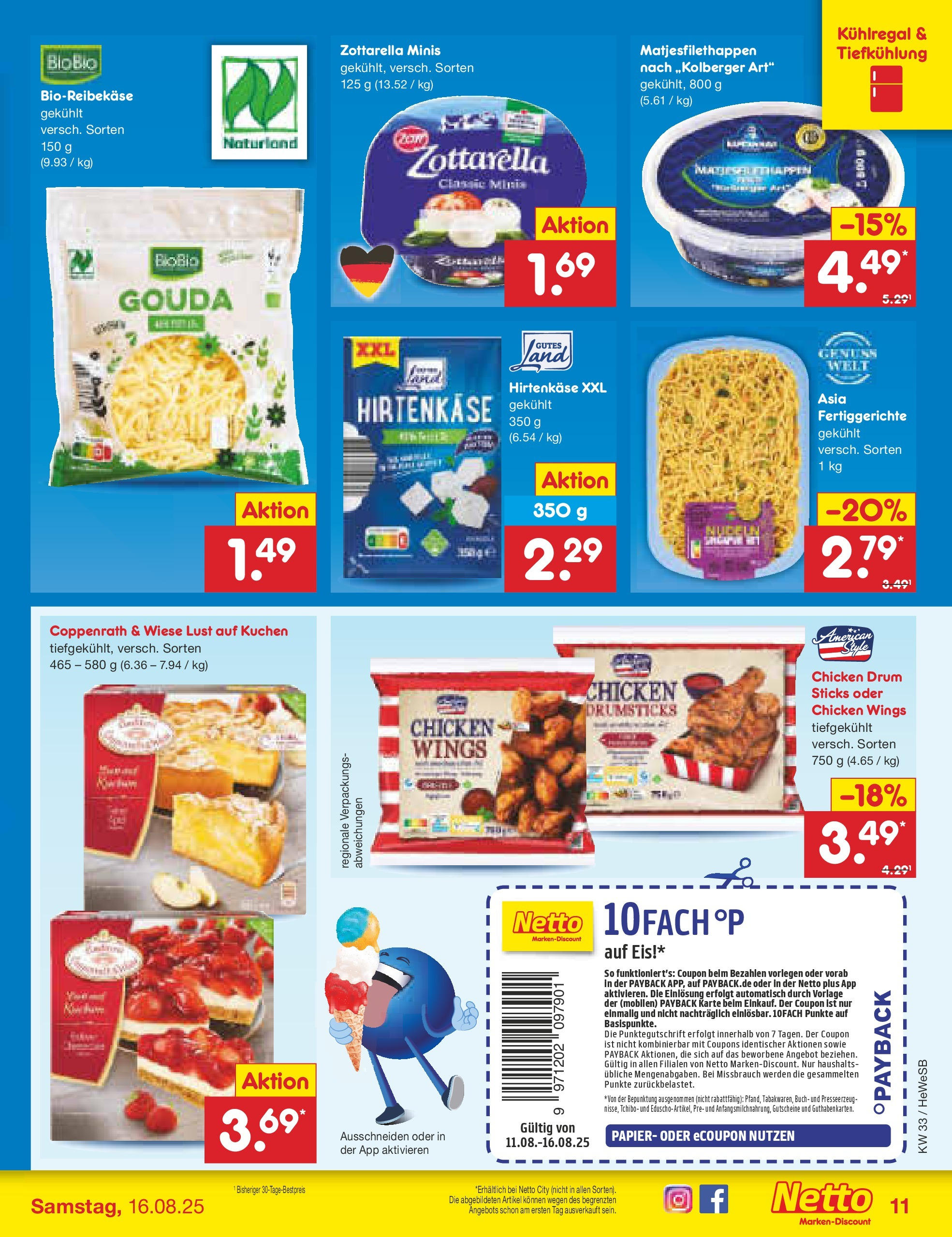 Netto Marken-Discount prospekt Brietlingen (ab 11.08.2025) » Angebote | Seite: 17 | Produkte: Butter, Gouda, Vollkornbrot, Tomaten Netto Marken-Discount prospekt Brietlingen (ab 11.08.2025) » Angebote | Seite: 17 | Produkte: Butter, Gouda, Vollkornbrot, Tomaten