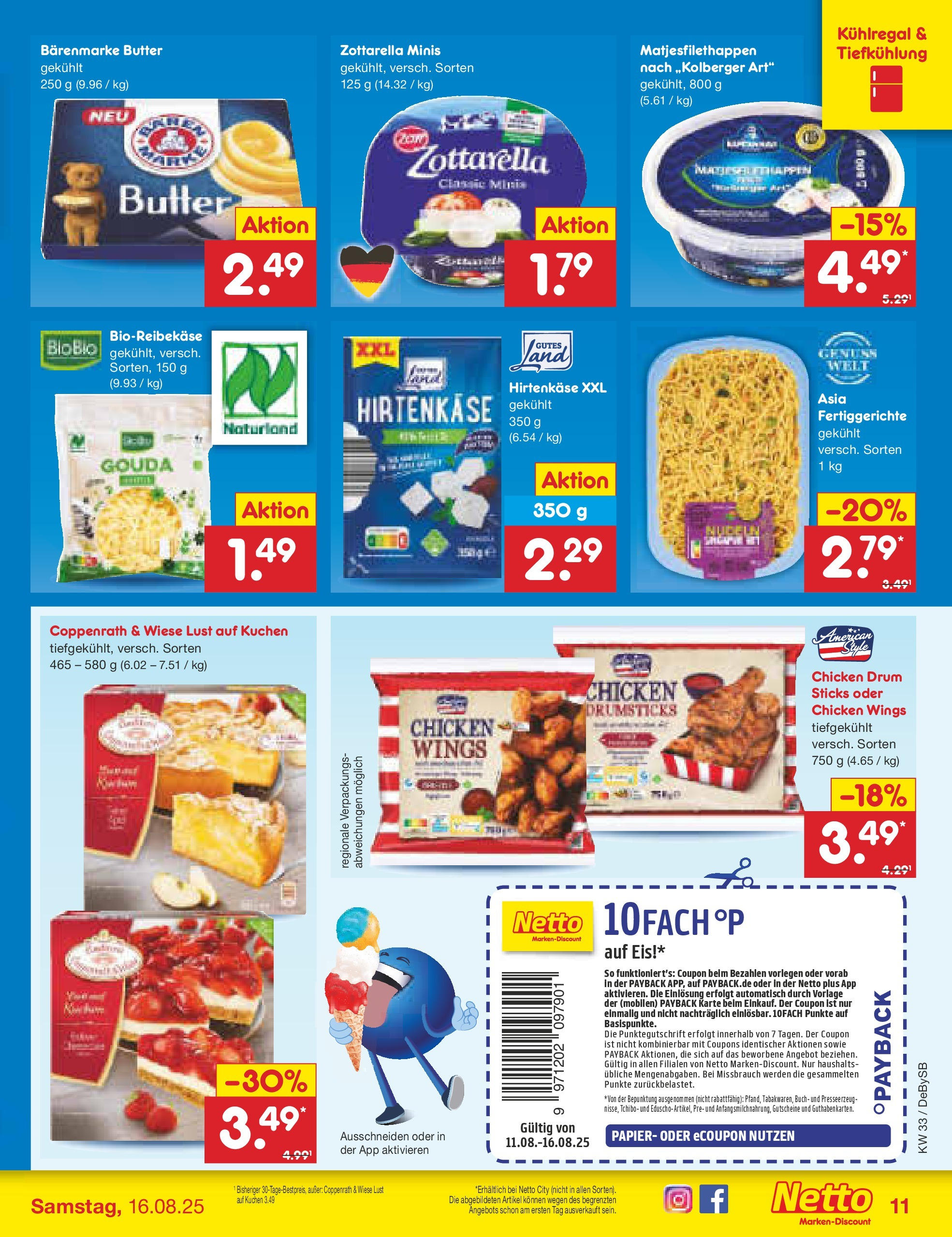 Netto Marken-Discount prospekt Thierhaupten (ab 11.08.2025) » Angebote | Seite: 19 | Produkte: Butter, Gouda, Fertiggerichte, Kuchen Netto Marken-Discount prospekt Thierhaupten (ab 11.08.2025) » Angebote | Seite: 19 | Produkte: Butter, Gouda, Fertiggerichte, Kuchen