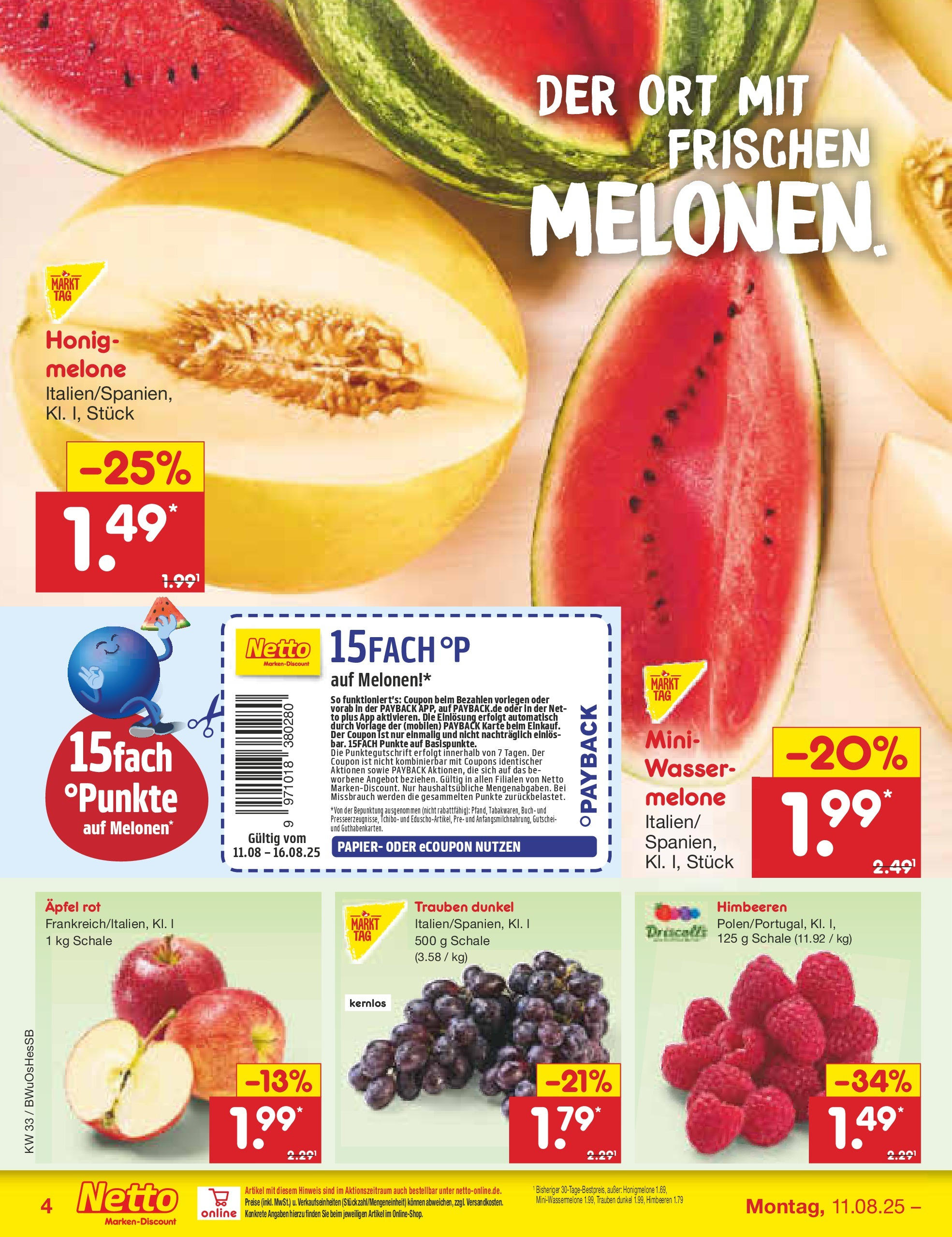 Netto Marken-Discount prospekt Witzenhausen (ab 07.08.2025) » Angebote | Seite: 4 | Produkte: Himbeeren, Äpfel, Wasser, Melone Netto Marken-Discount prospekt Witzenhausen (ab 07.08.2025) » Angebote | Seite: 4 | Produkte: Himbeeren, Äpfel, Wasser, Melone