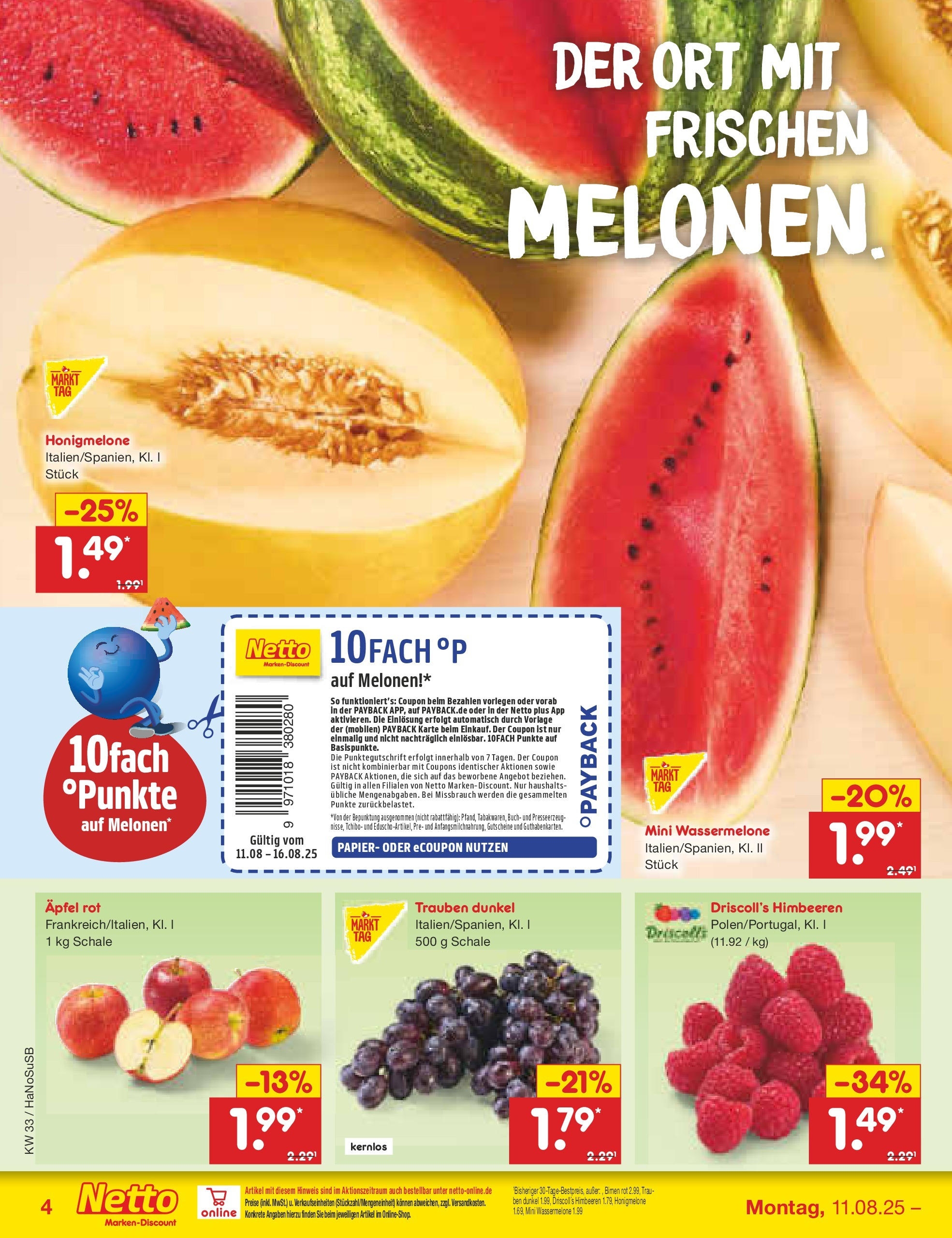 Netto Marken-Discount prospekt Wuppertal (ab 11.08.2025) » Angebote | Seite: 4 | Produkte: Trauben, Äpfel, Honigmelone, Wassermelone Netto Marken-Discount prospekt Wuppertal (ab 11.08.2025) » Angebote | Seite: 4 | Produkte: Trauben, Äpfel, Honigmelone, Wassermelone