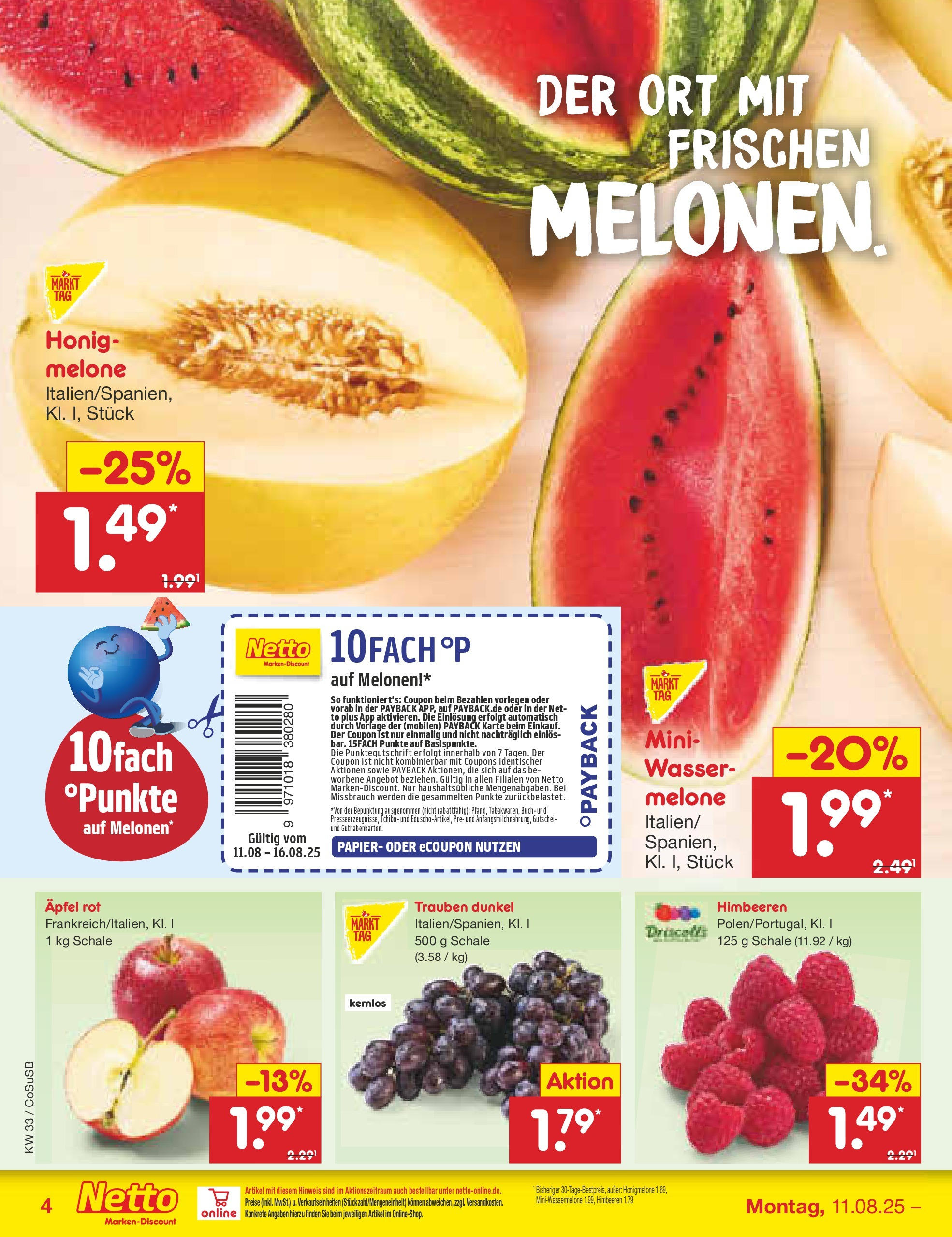 Netto Marken-Discount prospekt Bitterfeld-Wolfen	 (ab 11.08.2025) » Angebote | Seite: 4 | Produkte: Himbeeren, Äpfel, Honigmelone, Melone