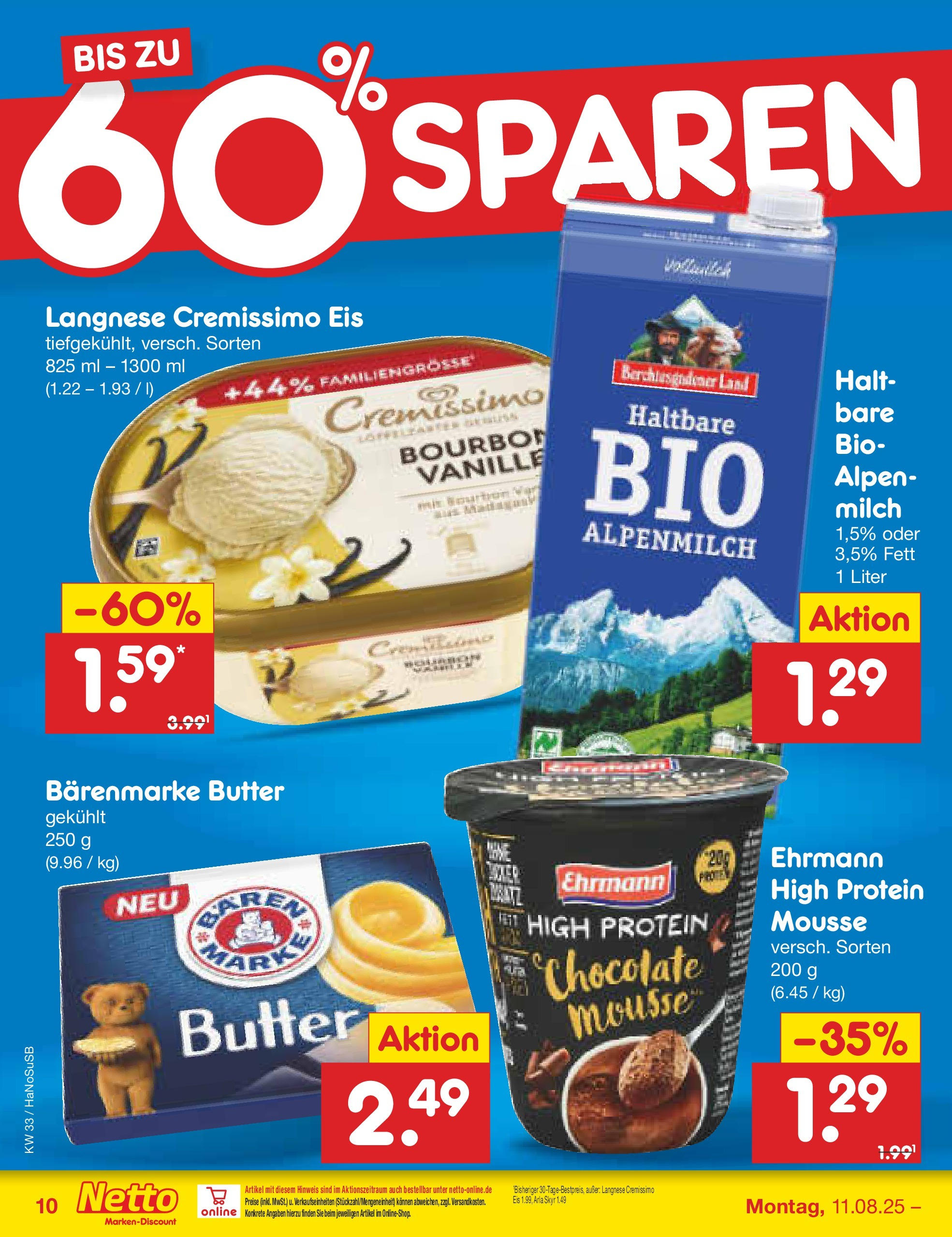 Netto Marken-Discount prospekt Wuppertal (ab 11.08.2025) » Angebote | Seite: 18 | Produkte: Langnese, Langnese cremissimo, Butter, Bourbon Netto Marken-Discount prospekt Wuppertal (ab 11.08.2025) » Angebote | Seite: 18 | Produkte: Langnese, Langnese cremissimo, Butter, Bourbon