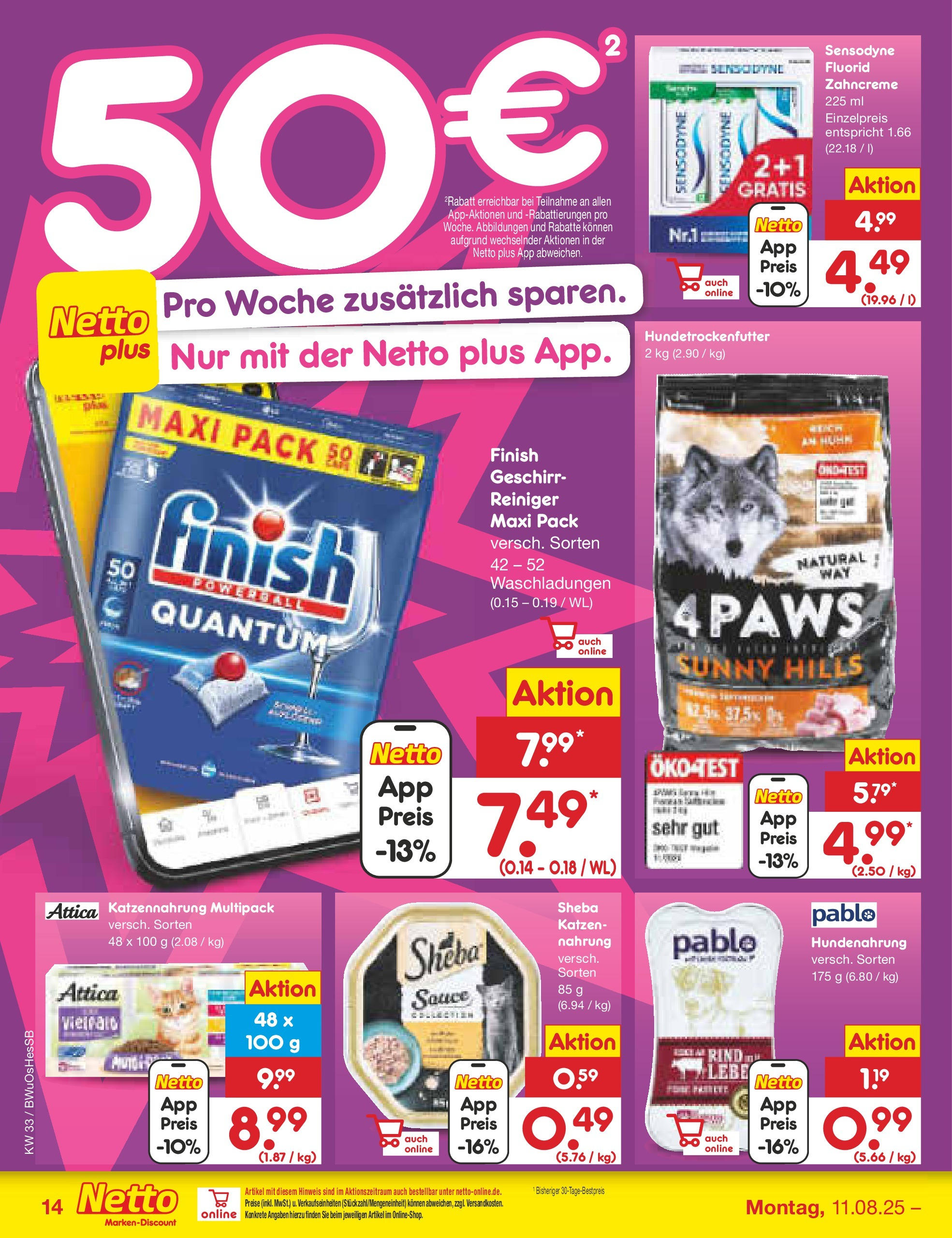 Netto Marken-Discount prospekt Witzenhausen (ab 07.08.2025) » Angebote | Seite: 22 | Produkte: Sheba, Finish Netto Marken-Discount prospekt Witzenhausen (ab 07.08.2025) » Angebote | Seite: 22 | Produkte: Sheba, Finish