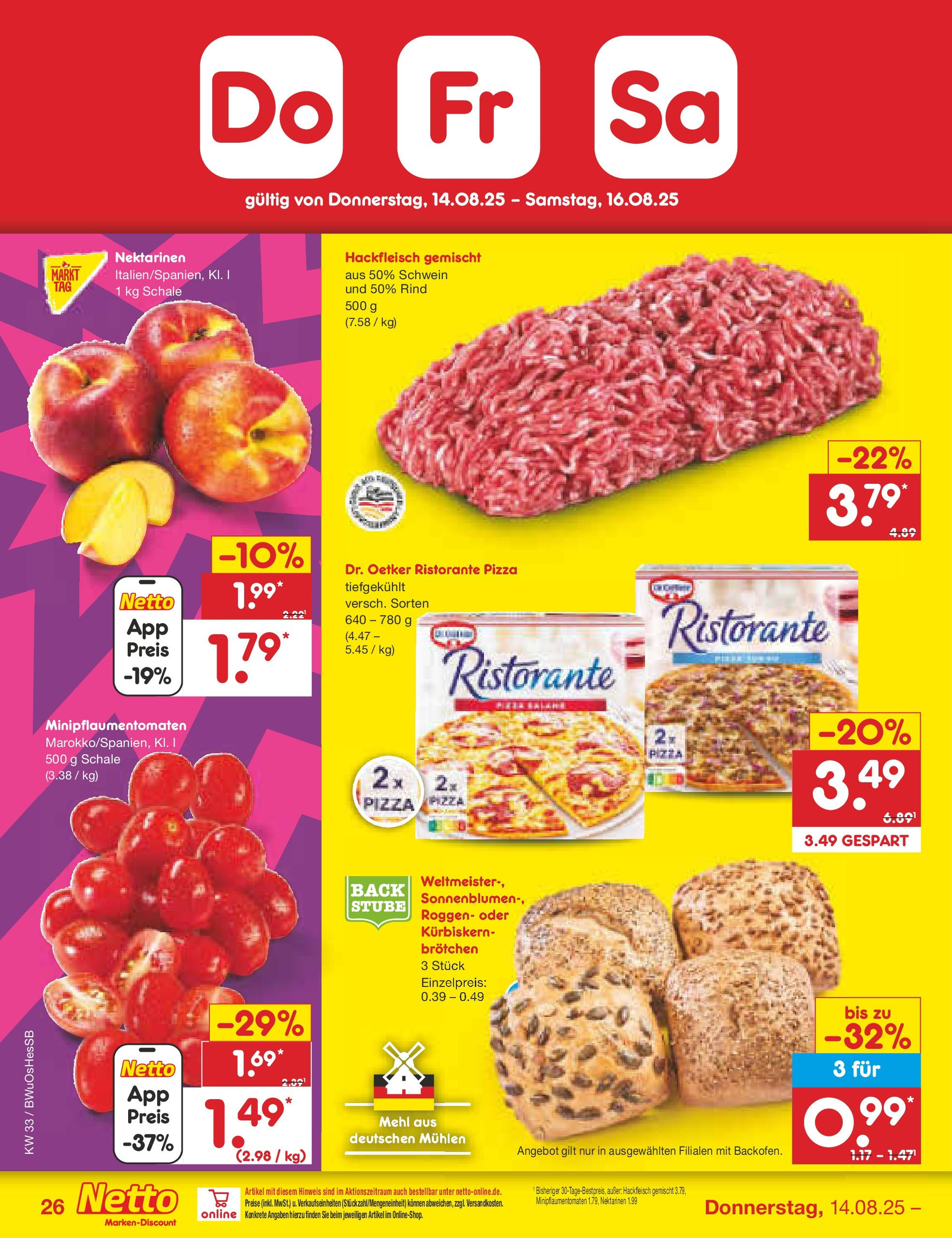 Netto Marken-Discount prospekt Witzenhausen (ab 07.08.2025) » Angebote | Seite: 44 | Produkte: Ristorante, Mehl, Pizza, Hackfleisch Netto Marken-Discount prospekt Witzenhausen (ab 07.08.2025) » Angebote | Seite: 44 | Produkte: Ristorante, Mehl, Pizza, Hackfleisch