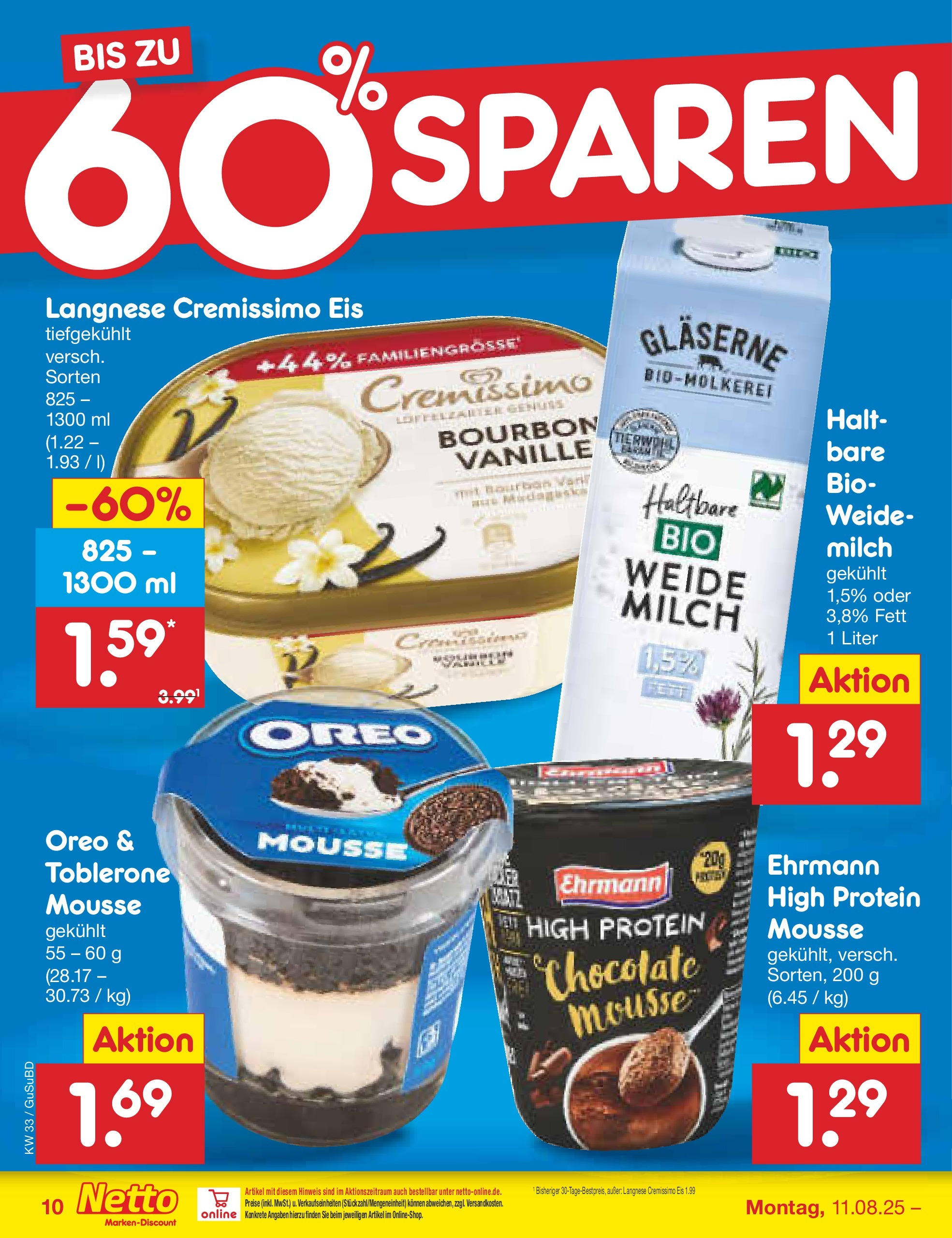 Netto Marken-Discount prospekt Glauchau (ab 07.08.2025) » Angebote | Seite: 18 | Produkte: Langnese, Langnese cremissimo, Cremissimo, Eis Netto Marken-Discount prospekt Glauchau (ab 07.08.2025) » Angebote | Seite: 18 | Produkte: Langnese, Langnese cremissimo, Cremissimo, Eis