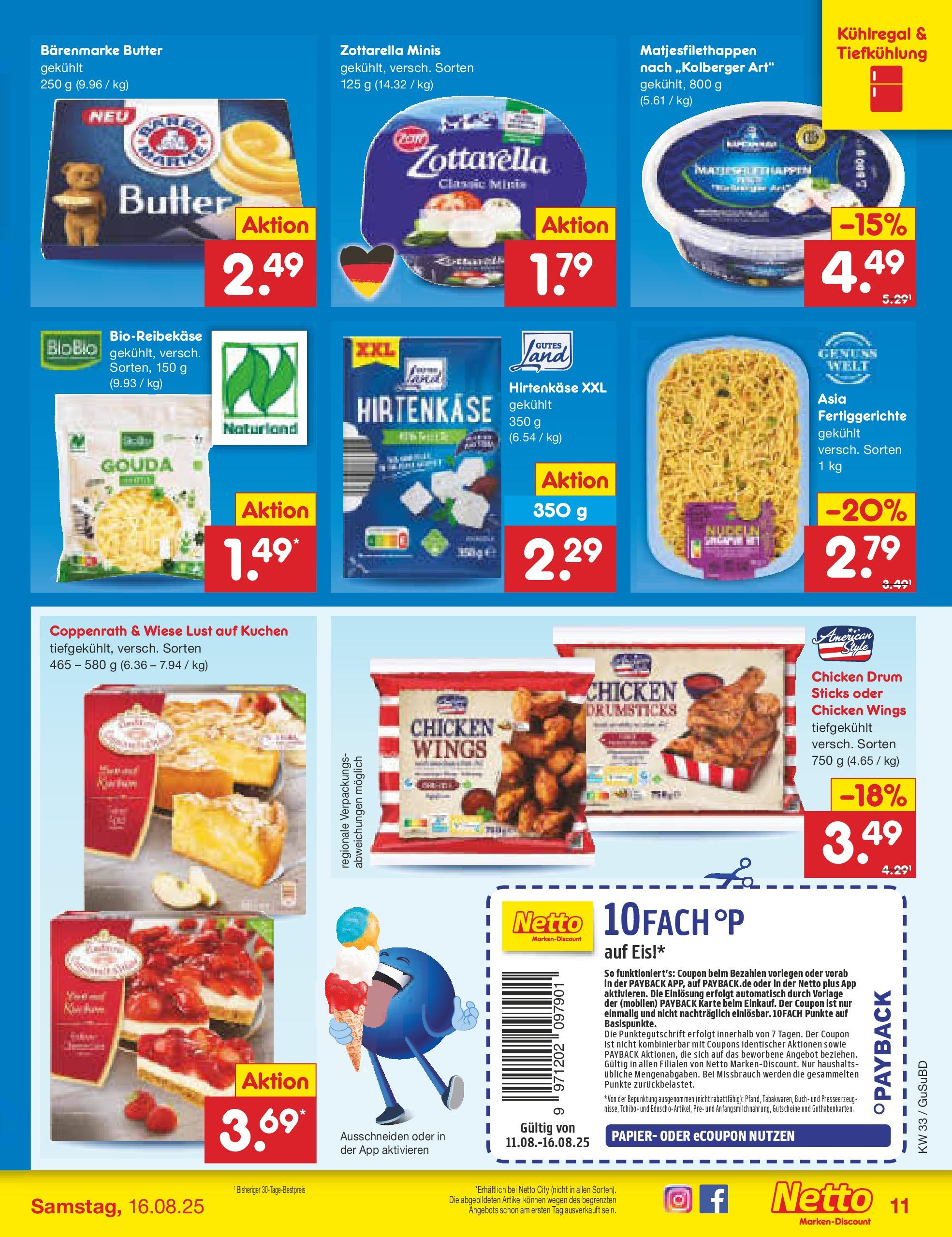 Netto Marken-Discount prospekt Glauchau (ab 07.08.2025) » Angebote | Seite: 19 | Produkte: Butter, Gouda, Fertiggerichte, Kuchen Netto Marken-Discount prospekt Glauchau (ab 07.08.2025) » Angebote | Seite: 19 | Produkte: Butter, Gouda, Fertiggerichte, Kuchen