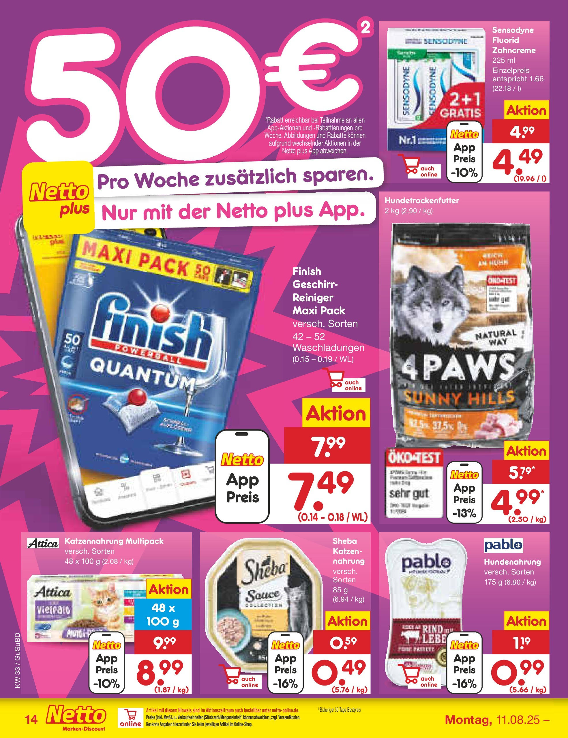 Netto Marken-Discount prospekt Glauchau (ab 07.08.2025) » Angebote | Seite: 22 | Produkte: Sheba, Finish Netto Marken-Discount prospekt Glauchau (ab 07.08.2025) » Angebote | Seite: 22 | Produkte: Sheba, Finish