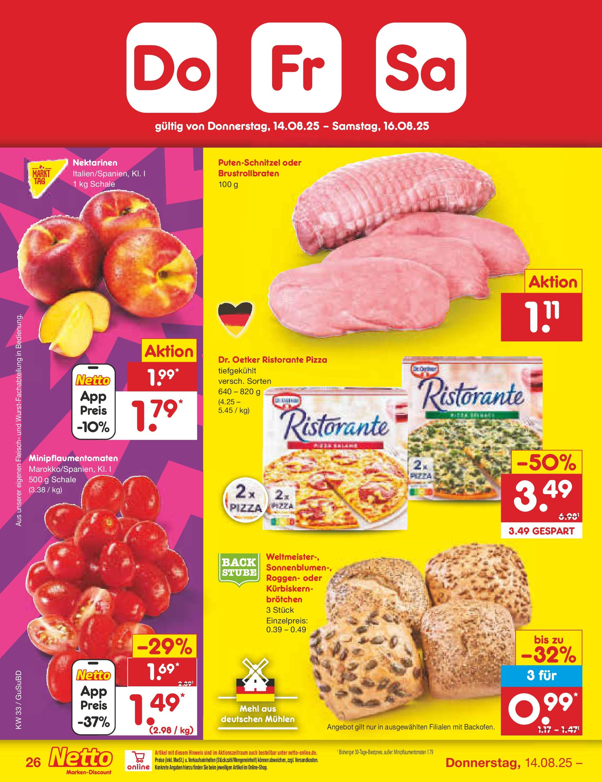 Netto Marken-Discount prospekt Glauchau (ab 07.08.2025) » Angebote | Seite: 44 | Produkte: Ristorante, Mehl, Pizza, Fleisch Netto Marken-Discount prospekt Glauchau (ab 07.08.2025) » Angebote | Seite: 44 | Produkte: Ristorante, Mehl, Pizza, Fleisch