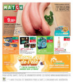 Supermarché MATCH C'EST TOUS LES JOURS LE MARCHÉ - au 17.08.2025