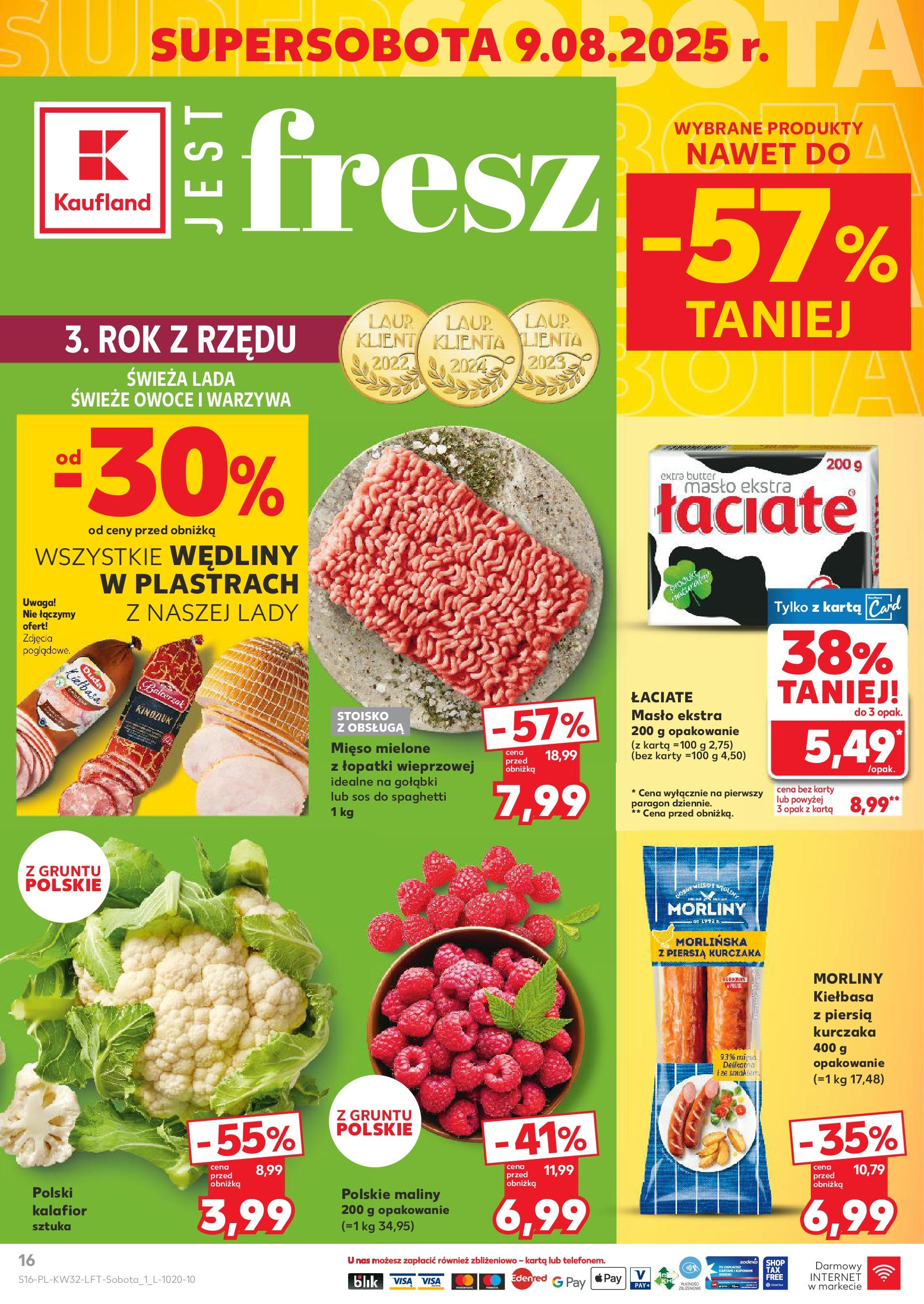 Kaufland gazetka (07.08.2025) - od jutra | Strona: 16 | Produkty: Kiełbasa, Karta, Kalafior, Owoce Kaufland gazetka od 07.08.2025 - od jutra PDF | Strona: 16 | Produkty: Kiełbasa, Karta, Kalafior, Owoce
