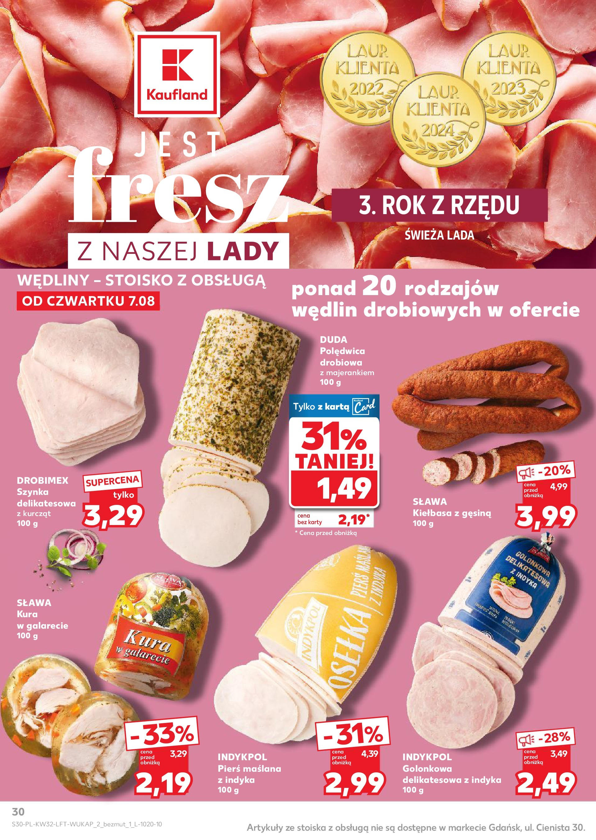 Kaufland gazetka (07.08.2025) - od jutra | Strona: 30 | Produkty: Kiełbasa, Osełka, Szynka, Wędliny Kaufland gazetka od 07.08.2025 - od jutra PDF | Strona: 30 | Produkty: Kiełbasa, Osełka, Szynka, Wędliny