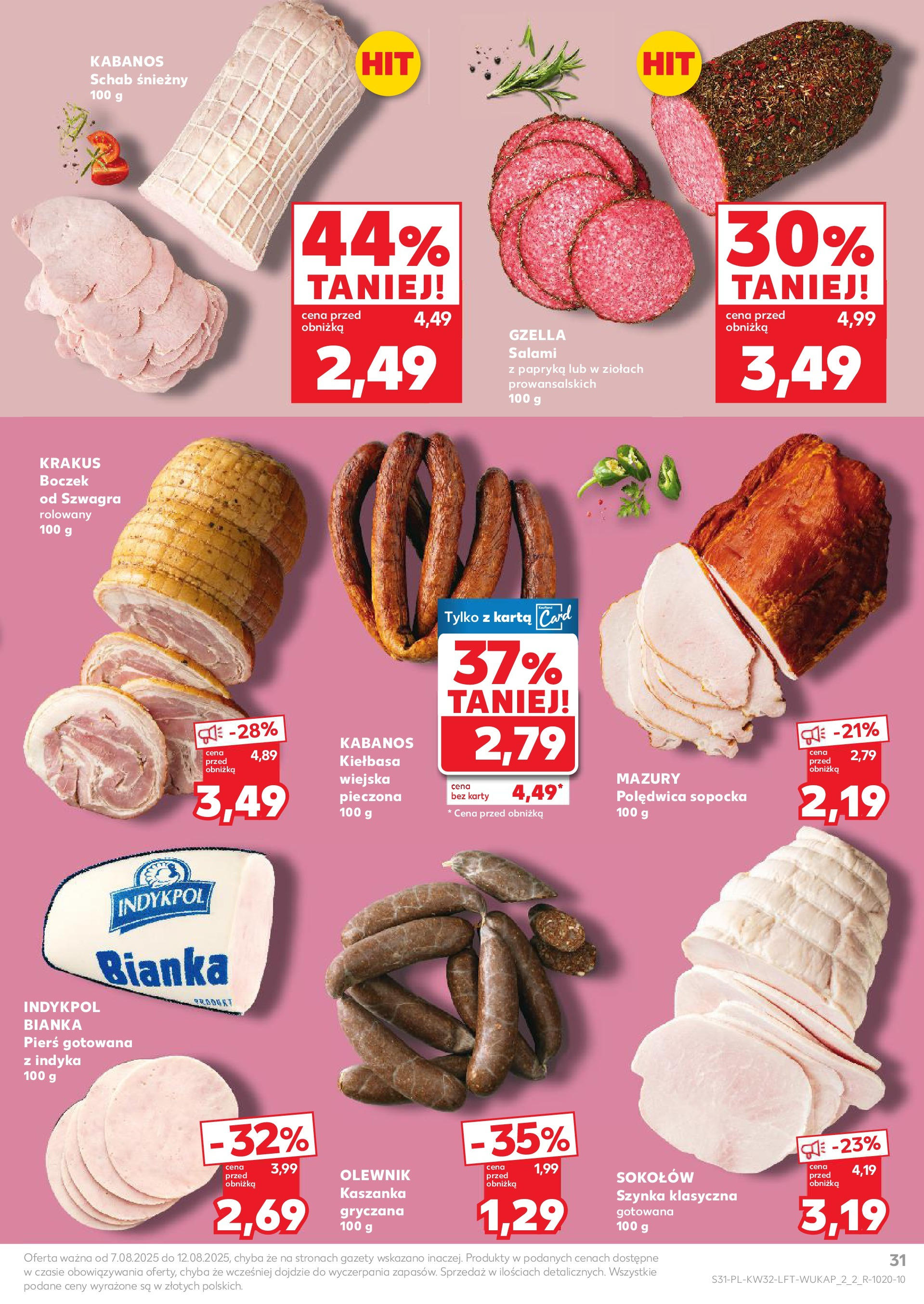 Kaufland gazetka (07.08.2025) - od jutra | Strona: 31 | Produkty: Kiełbasa, Szynka, Papryka, Boczek Kaufland gazetka od 07.08.2025 - od jutra PDF | Strona: 31 | Produkty: Kiełbasa, Szynka, Papryka, Boczek