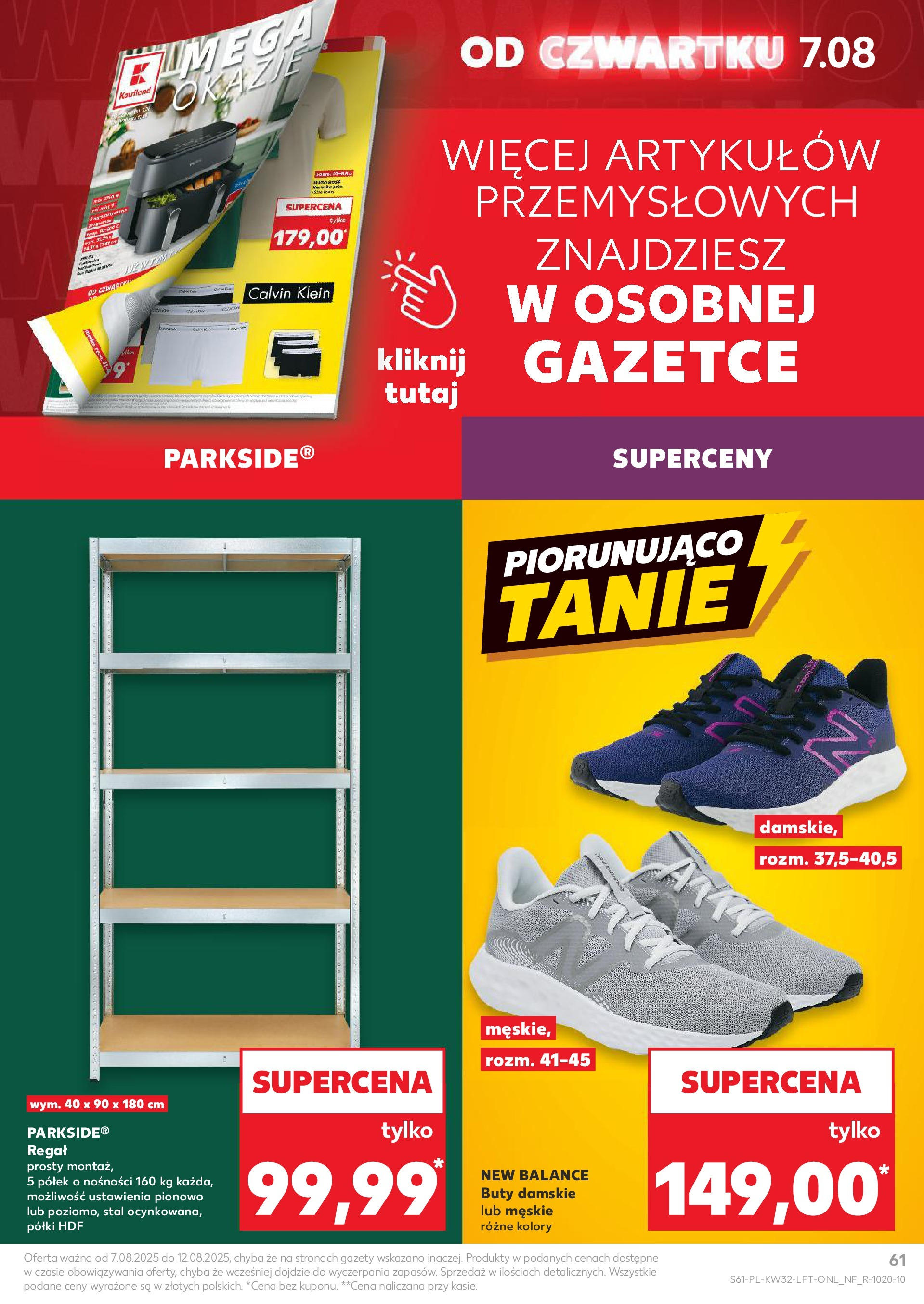 Kaufland gazetka (07.08.2025) - od jutra | Strona: 61 | Produkty: Buty, Regał Kaufland gazetka od 07.08.2025 - od jutra PDF | Strona: 61 | Produkty: Buty, Regał