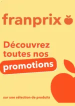 franprix Découvrez toutes nos promotions - au 02.09.2025
