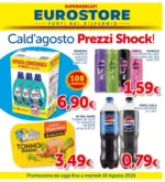 Supermercati Eurostore Cald'agosto Prezzi Shock! - al 19.08.2025