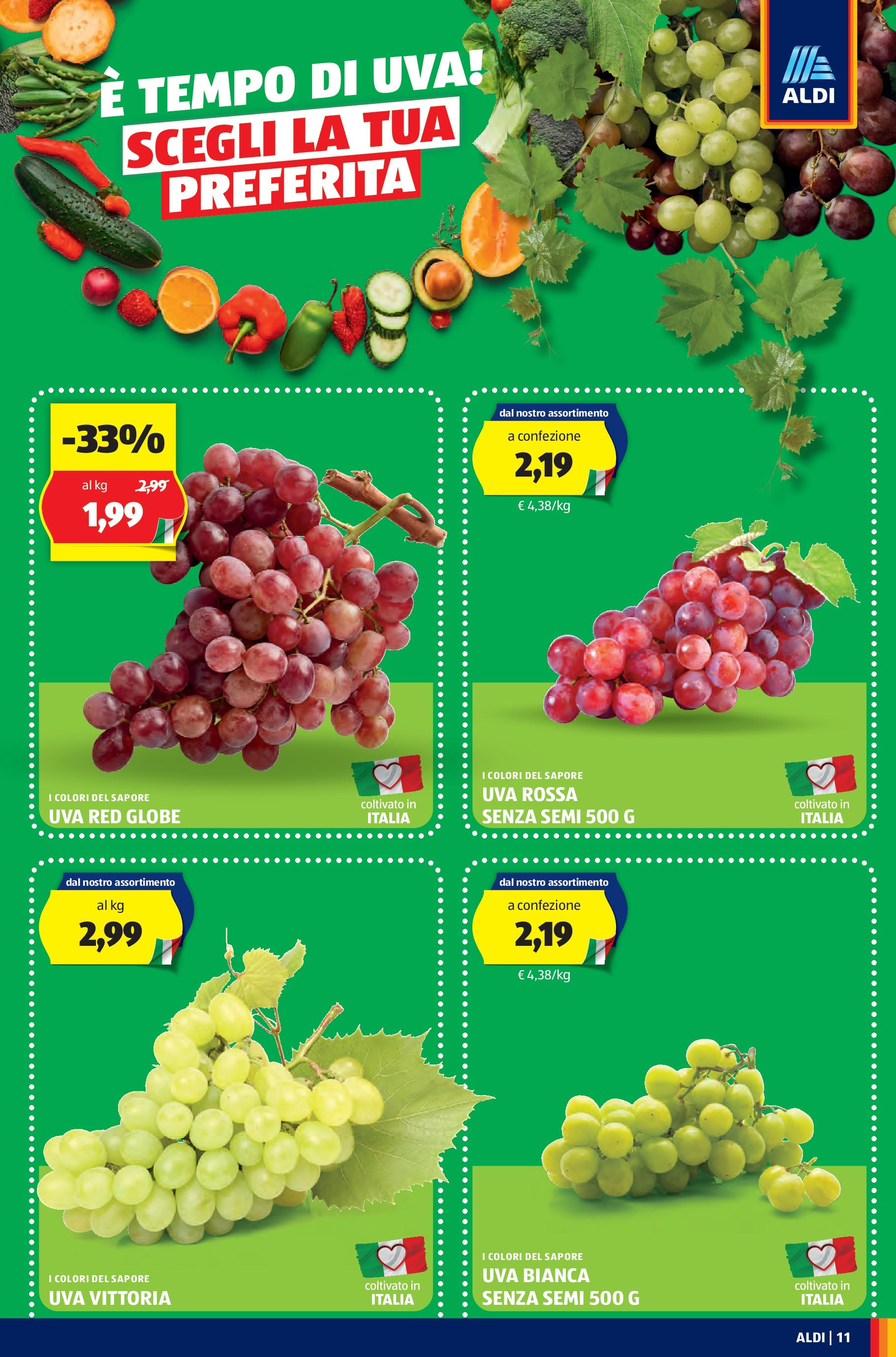 Aldi - A Ferragosto griglia il risparmio! dal 10/08/2025 anteprima > nuovo offerte!β³ | Pagina: 11 | Prodotti: Uva Nuovo Aldi - A Ferragosto griglia il risparmio! dal 10/08/2025 > offerte anteprima ποΈ | Pagina: 11 | Prodotti: Uva
