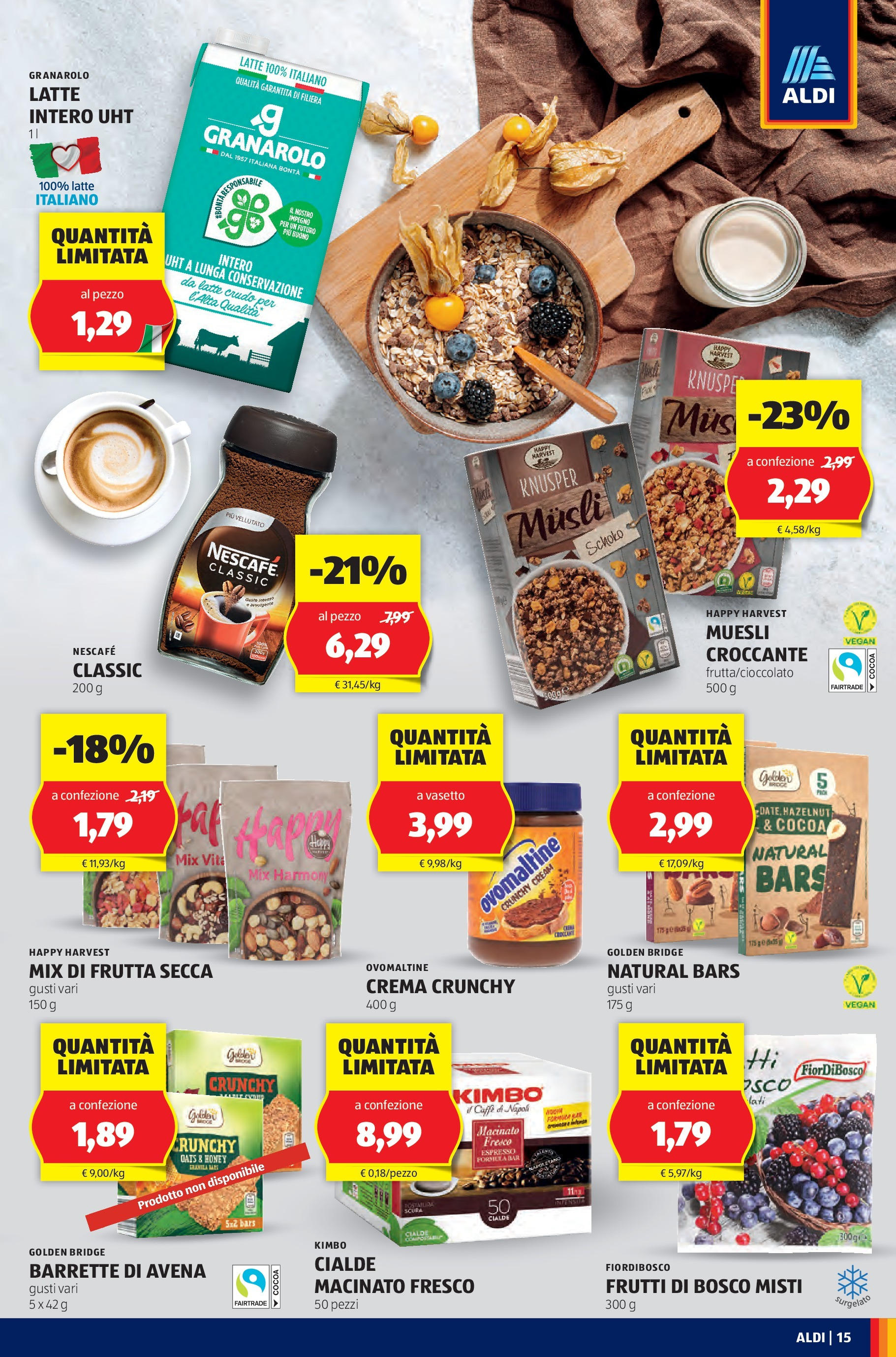 Aldi - A Ferragosto griglia il risparmio! dal 10/08/2025 anteprima > nuovo offerte!β³ | Pagina: 15 | Prodotti: Muesli, Crema, CaffΓ¨, Latte Nuovo Aldi - A Ferragosto griglia il risparmio! dal 10/08/2025 > offerte anteprima ποΈ | Pagina: 15 | Prodotti: Muesli, Crema, CaffΓ¨, Latte