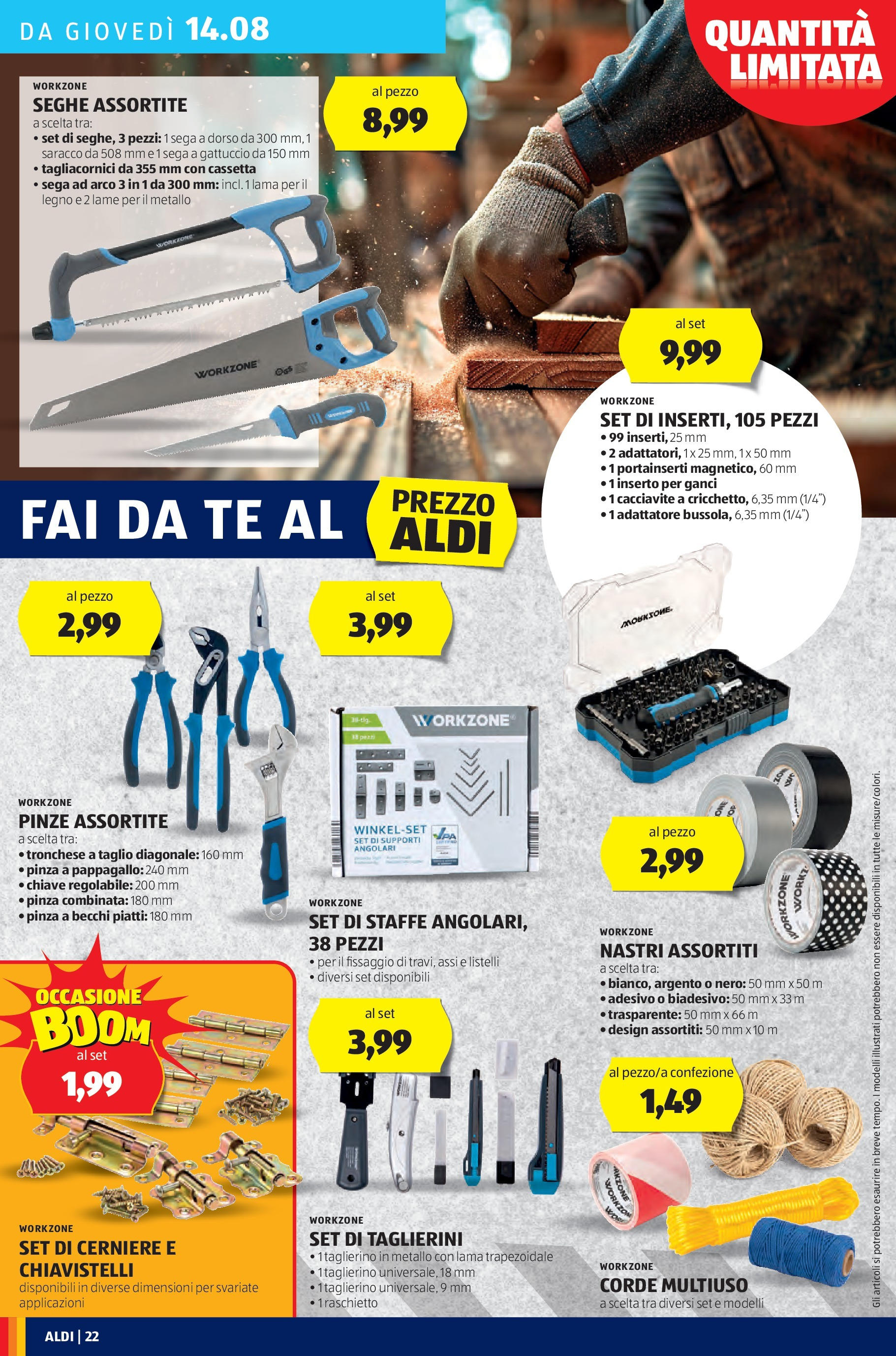 Aldi - A Ferragosto griglia il risparmio! dal 10/08/2025 anteprima > nuovo offerte!β³ | Pagina: 22 | Prodotti: Cacciavite, Adattatore, Pinze, Sega Nuovo Aldi - A Ferragosto griglia il risparmio! dal 10/08/2025 > offerte anteprima ποΈ | Pagina: 22 | Prodotti: Cacciavite, Adattatore, Pinze, Sega