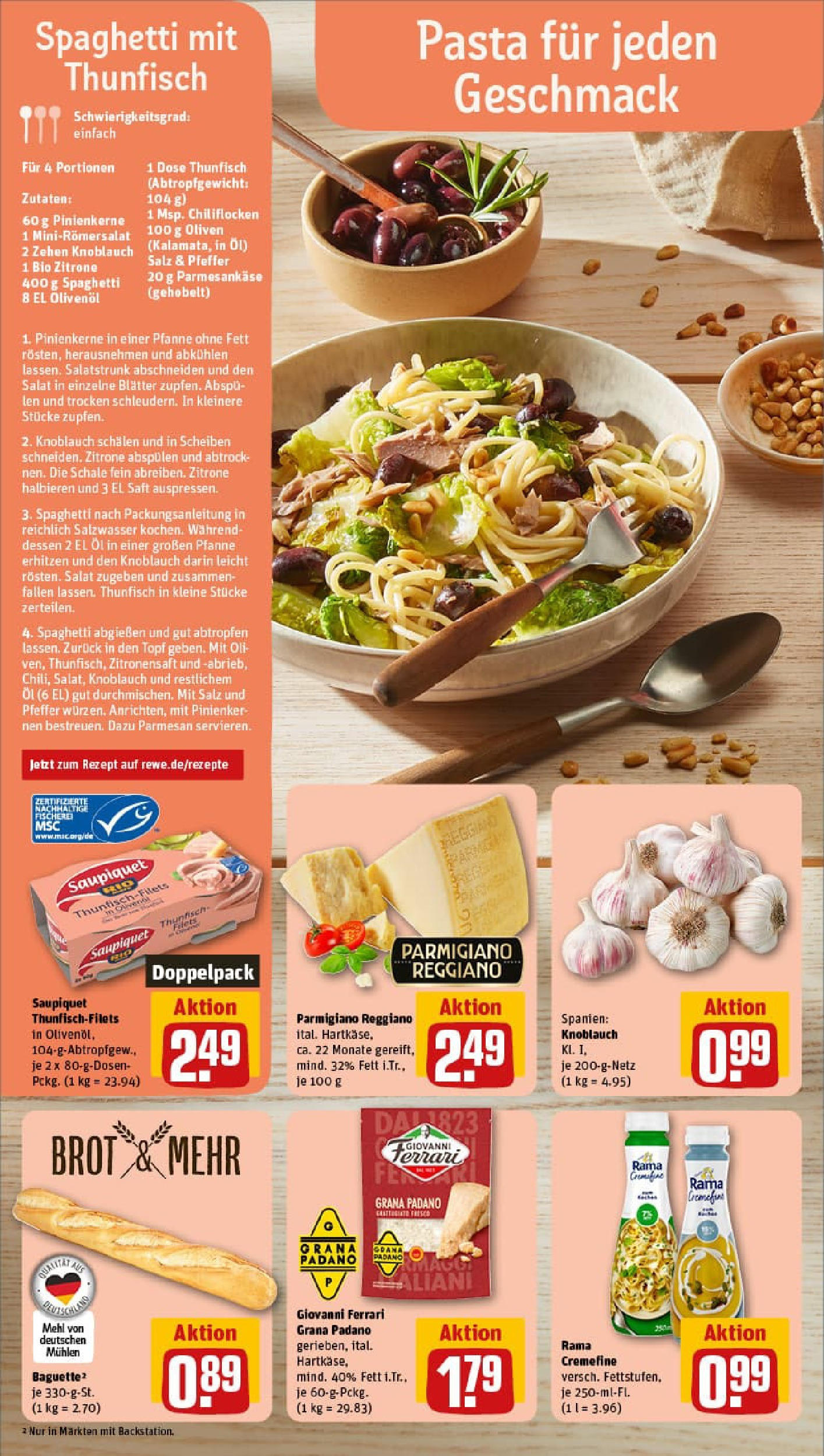 REWE Prospekt ab 10.08.2025 zum Blättern » Angebote | Seite: 4 | Produkte: Rama, Thunfisch, Olivenol, Knoblauch REWE Prospekt ab 10.08.2025 zum Blättern » Angebote | Seite: 4 | Produkte: Rama, Thunfisch, Olivenol, Knoblauch
