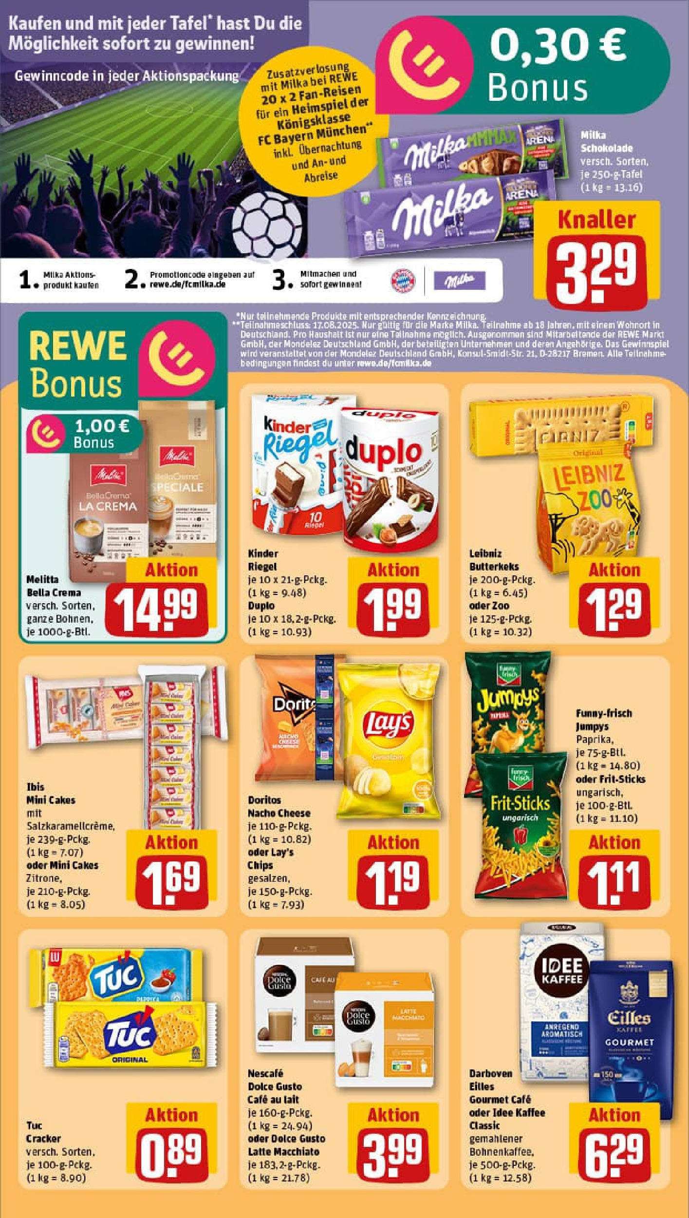 REWE Prospekt ab 10.08.2025 zum Blättern » Angebote | Seite: 21 | Produkte: Melitta, Nescafe, Milka schokolade, Chips REWE Prospekt ab 10.08.2025 zum Blättern » Angebote | Seite: 21 | Produkte: Melitta, Nescafe, Milka schokolade, Chips