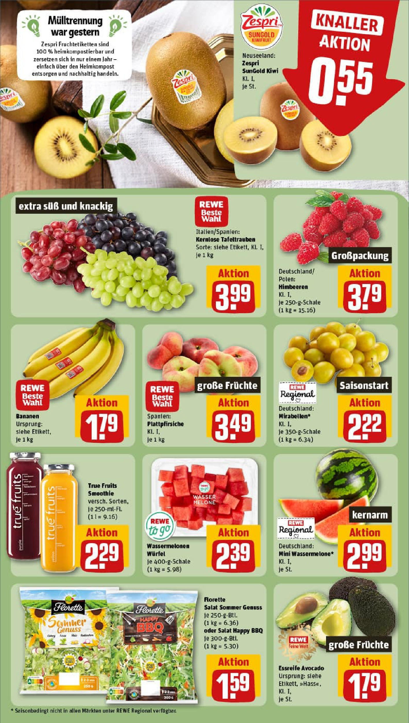 REWE Prospekt ab 10.08.2025 zum Blättern » Angebote | Seite: 6 | Produkte: Bananen, Wasser, Melone, Kiwi REWE Prospekt ab 10.08.2025 zum Blättern » Angebote | Seite: 6 | Produkte: Bananen, Wasser, Melone, Kiwi