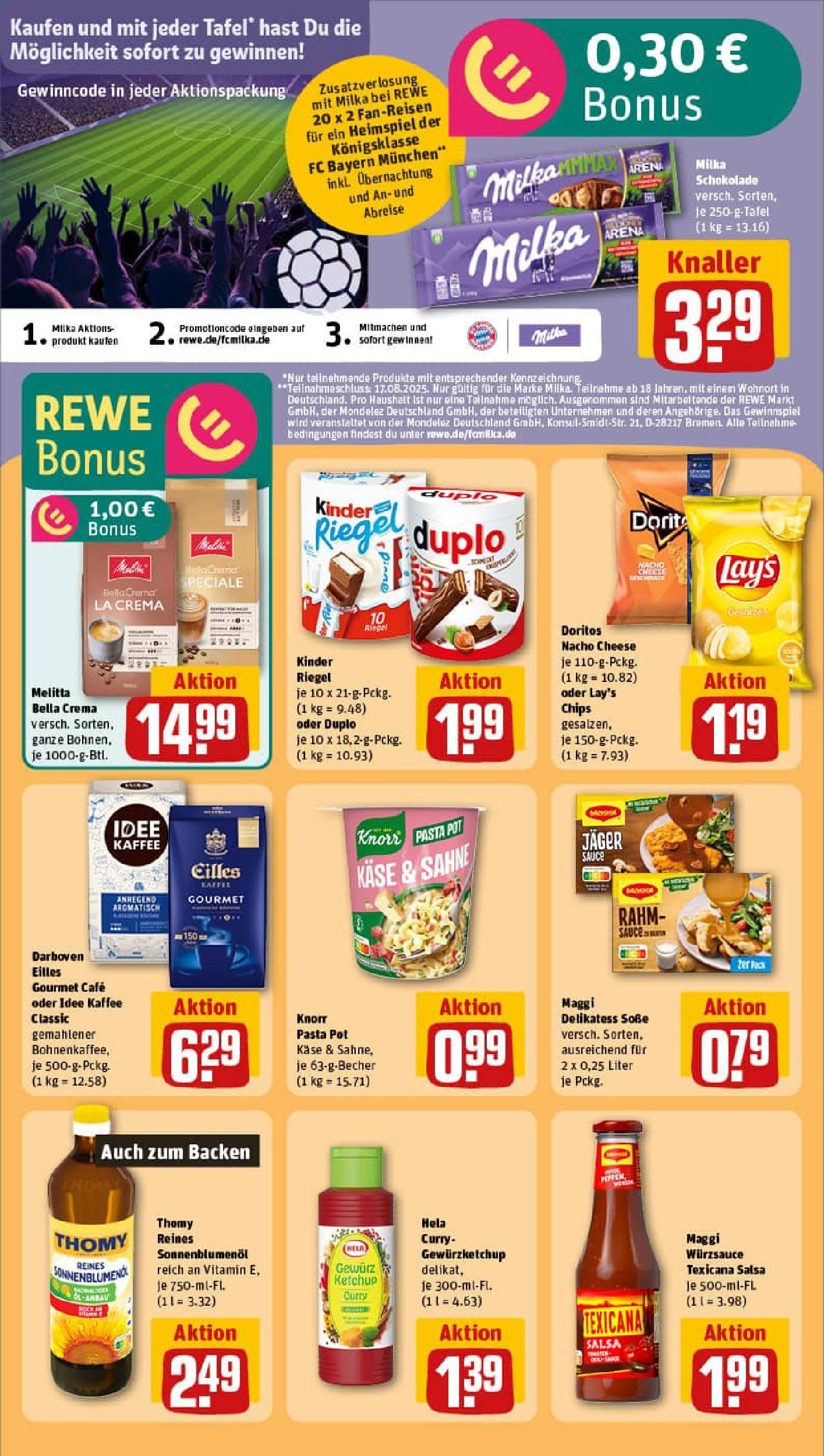 REWE Prospekt ab 11.08.2025 zum Blättern » Angebote | Seite: 16 | Produkte: Idee kaffee, Milka schokolade, Kinder riegel, Sahne REWE Prospekt ab 11.08.2025 zum Blättern » Angebote | Seite: 16 | Produkte: Idee kaffee, Milka schokolade, Kinder riegel, Sahne