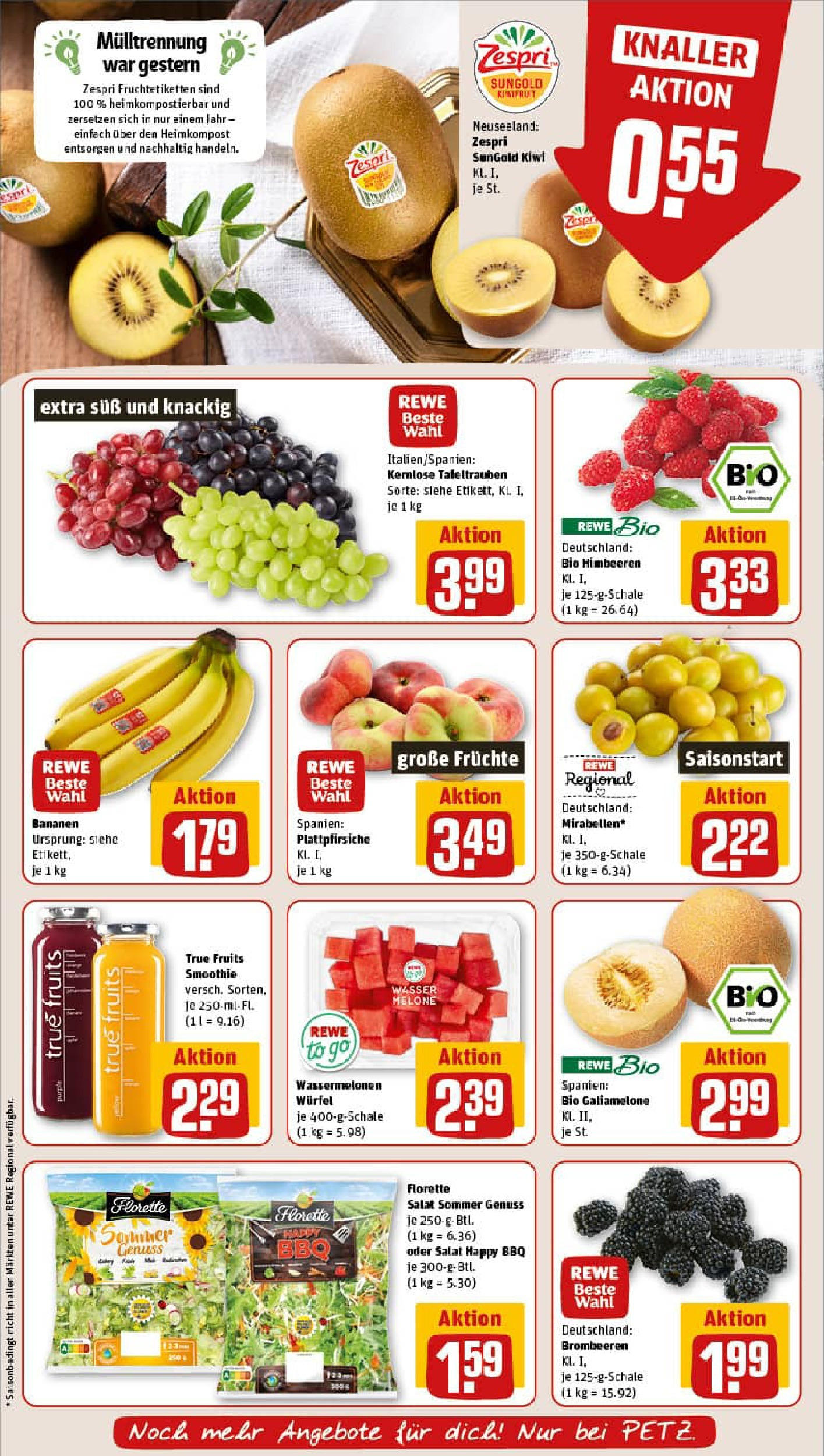 REWE Prospekt ab 11.08.2025 zum Blättern » Angebote | Seite: 6 | Produkte: Himbeeren, Wasser, Melone, Kiwi REWE Prospekt ab 11.08.2025 zum Blättern » Angebote | Seite: 6 | Produkte: Himbeeren, Wasser, Melone, Kiwi
