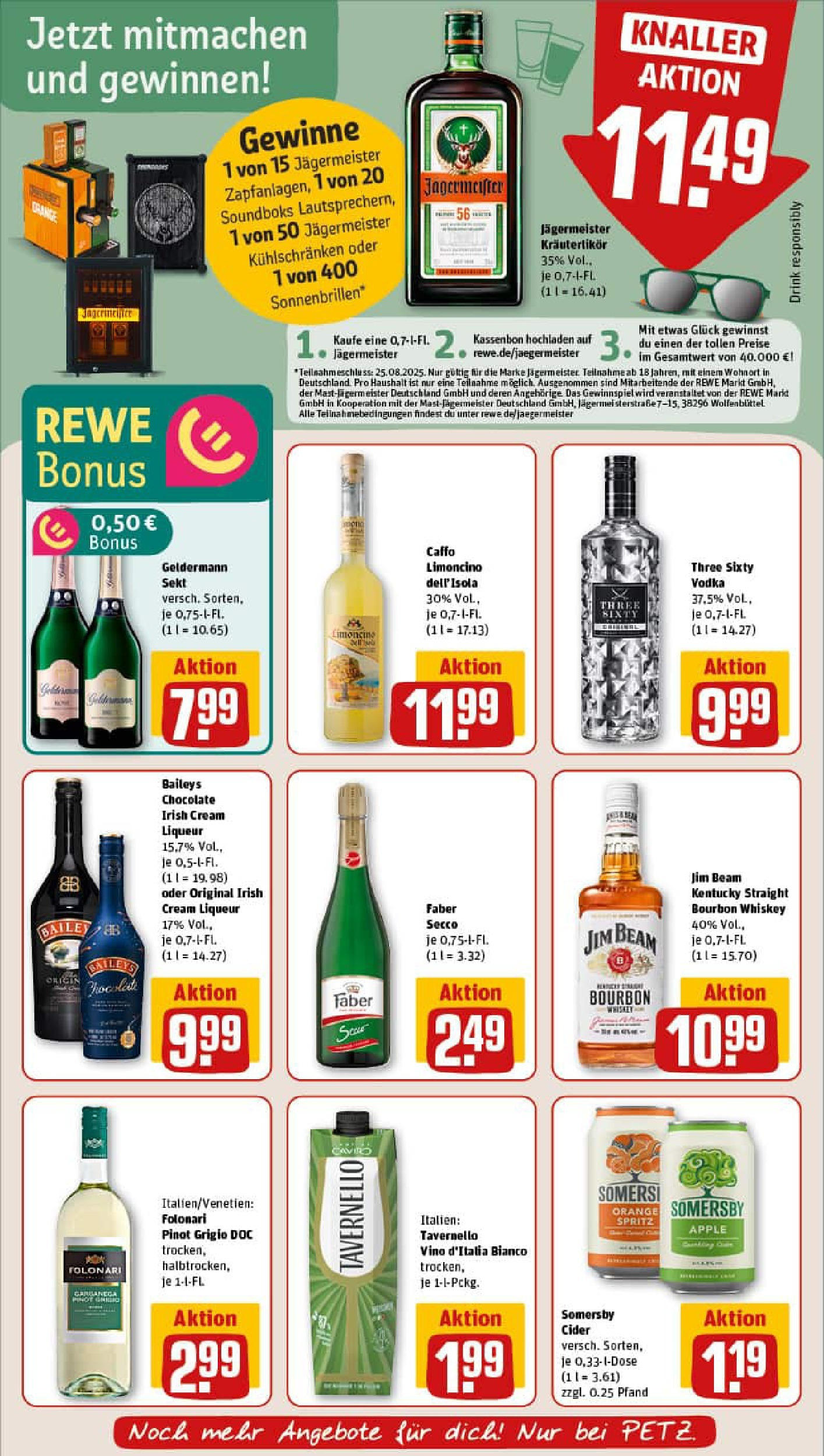 REWE Prospekt ab 11.08.2025 zum Blättern » Angebote | Seite: 17 | Produkte: Jim beam, Apple, Jägermeister, Baileys REWE Prospekt ab 11.08.2025 zum Blättern » Angebote | Seite: 17 | Produkte: Jim beam, Apple, Jägermeister, Baileys