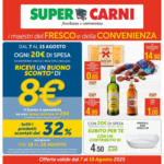 Super Carni I maestri del fresco e della convenienza - al 15.08.2025