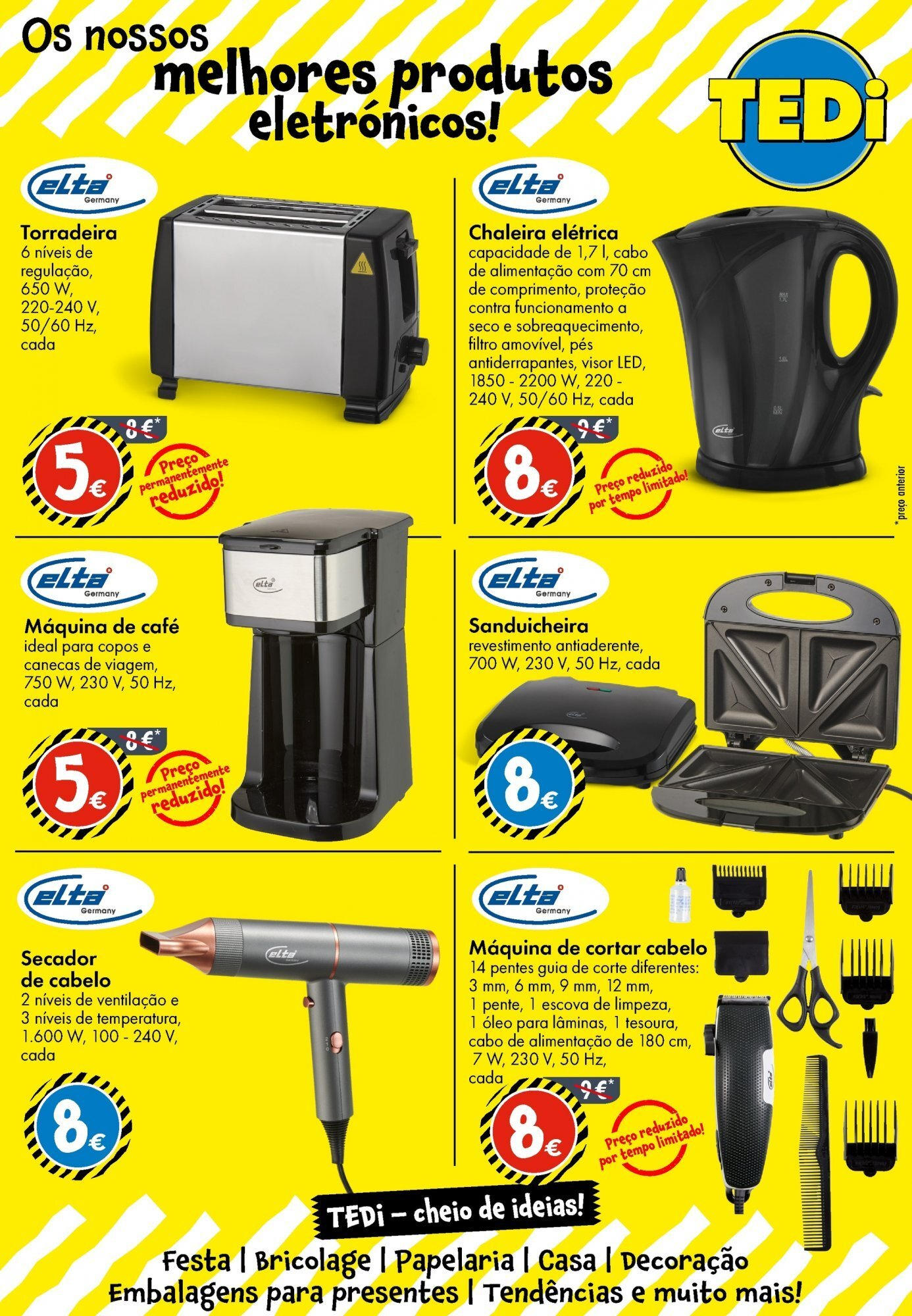 TEDi - folheto » de 06/08/2025 - 16/08/2025 | Página: 16 | Produtos: Copos, Cabo, Máquina de café, Café