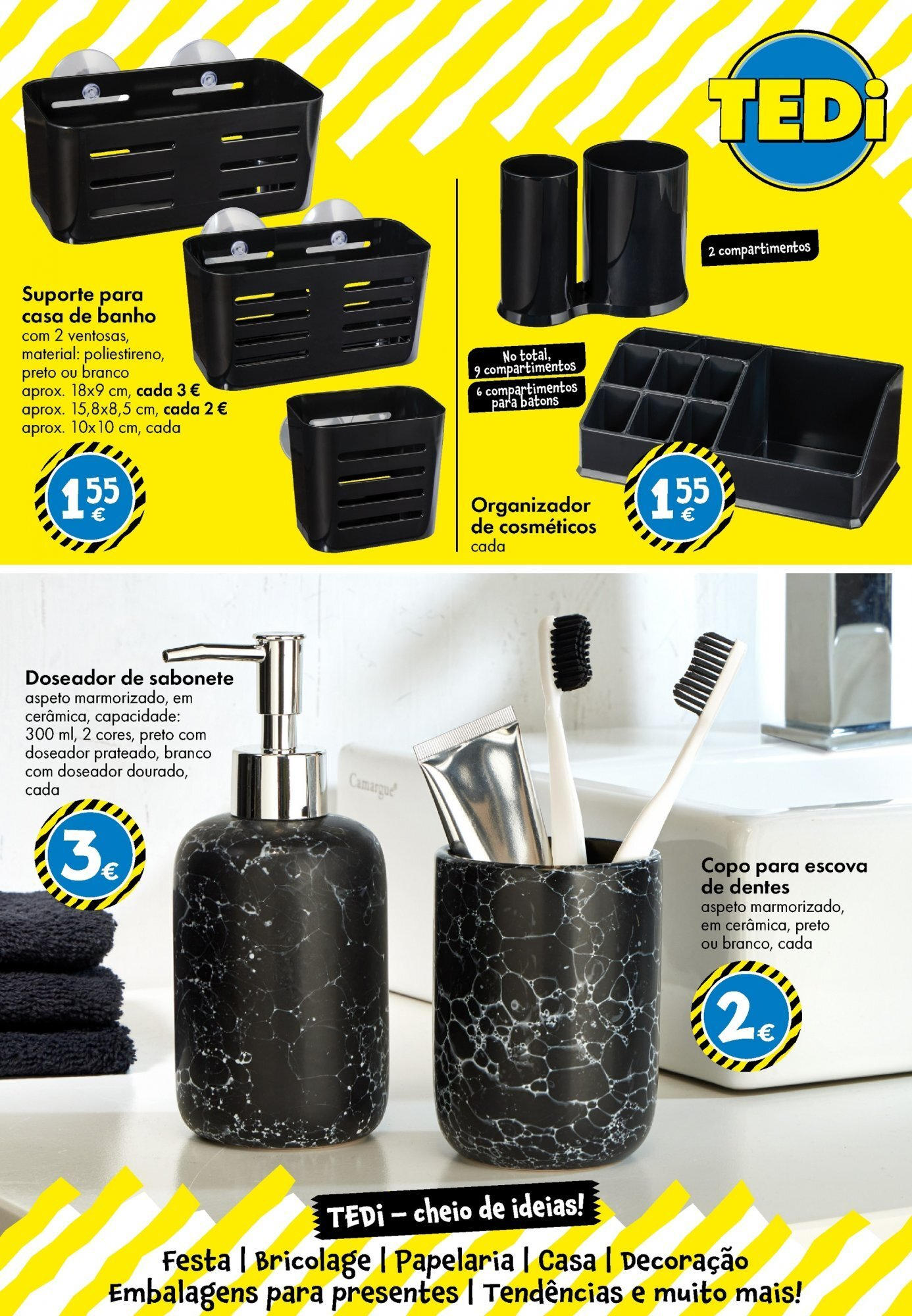 TEDi - folheto » de 06/08/2025 - 16/08/2025 | Página: 21 | Produtos: Escova de dentes, Sabonete, Banho, Organizador