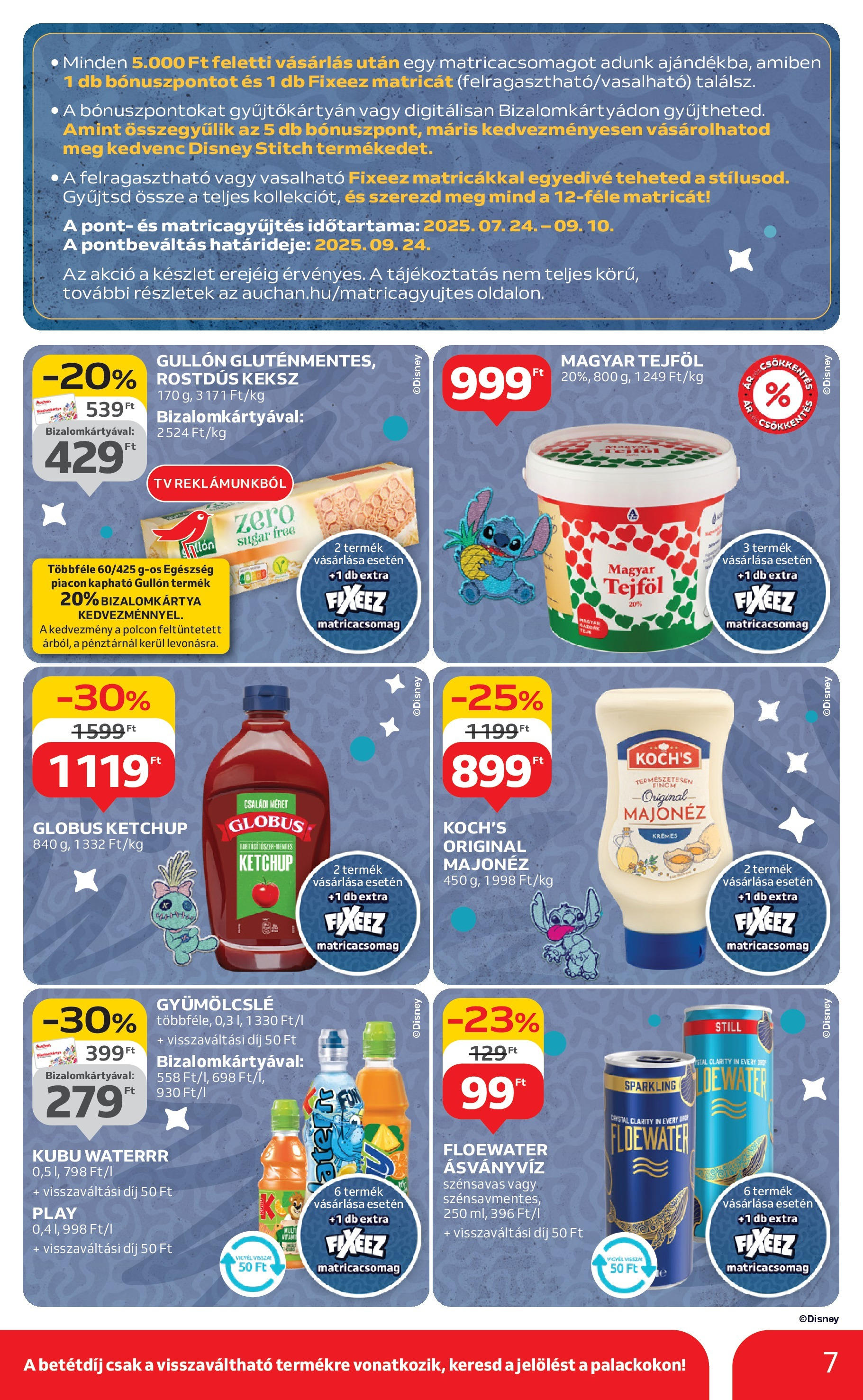 Auchan Akciós újság - 2025.08.07. -tól/töl > akció, lapozható szórólap 🛍️ | Oldal: 7 | Termékek: Gyümölcslé, Tejföl, Ketchup, Majonéz