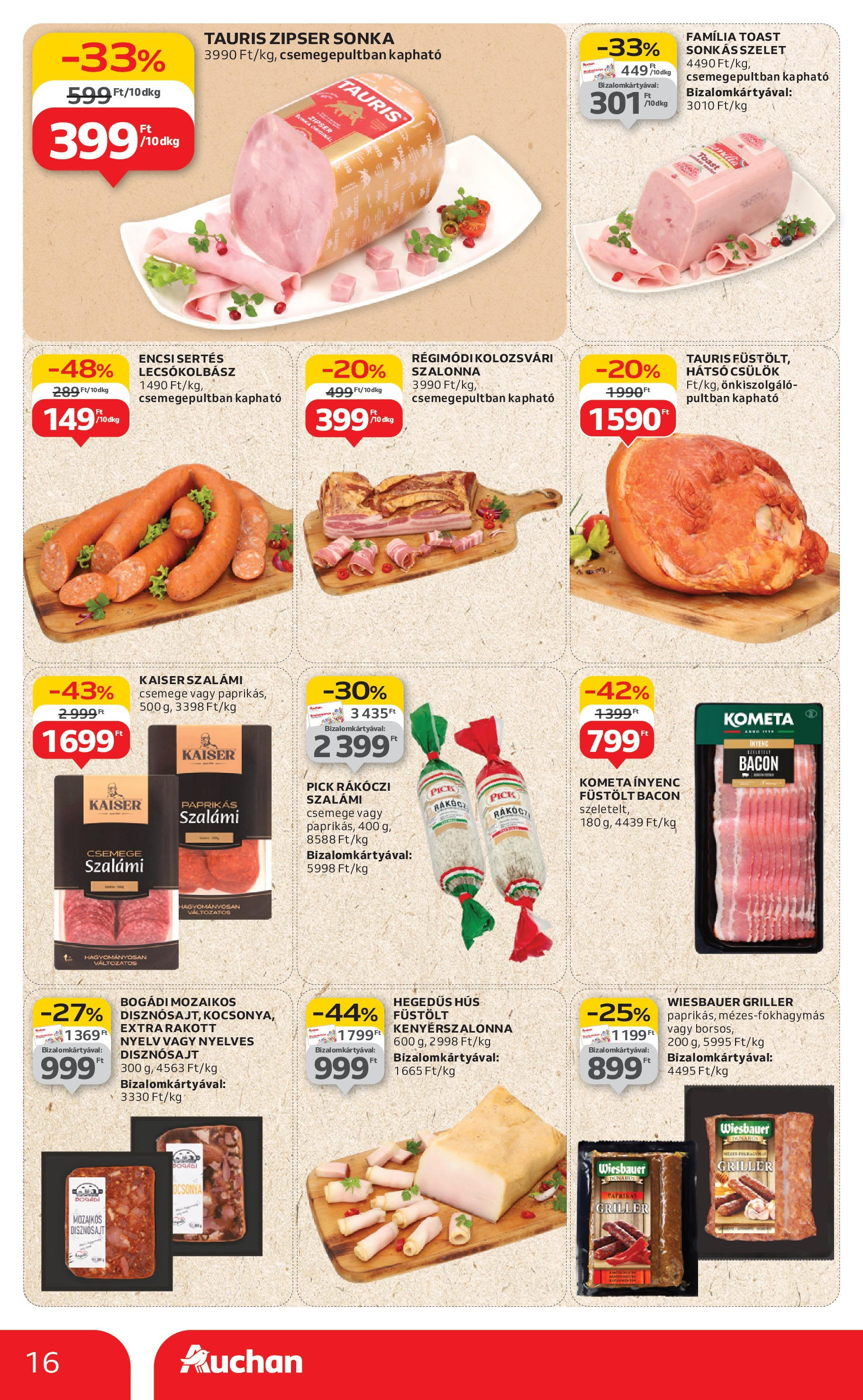 Auchan Akciós újság - 2025.08.07. -tól/töl > akció, lapozható szórólap 🛍️ | Oldal: 16 | Termékek: Hús, Kenyérszalonna, Bacon, Lecsókolbász