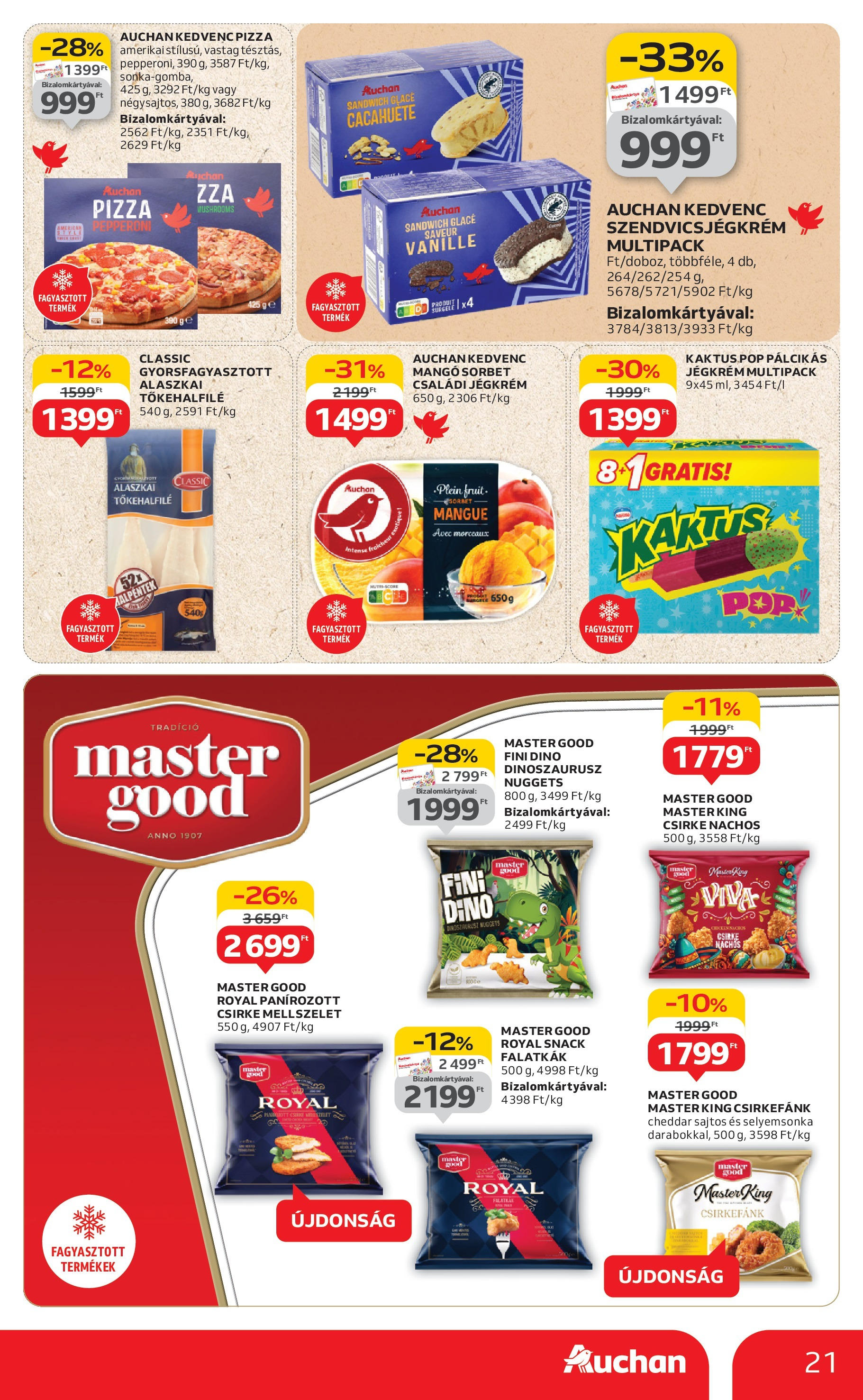 Auchan Akciós újság - 2025.08.07. -tól/töl > akció, lapozható szórólap 🛍️ | Oldal: 21 | Termékek: Nuggets, Pizza, Jégkrém, Mangó