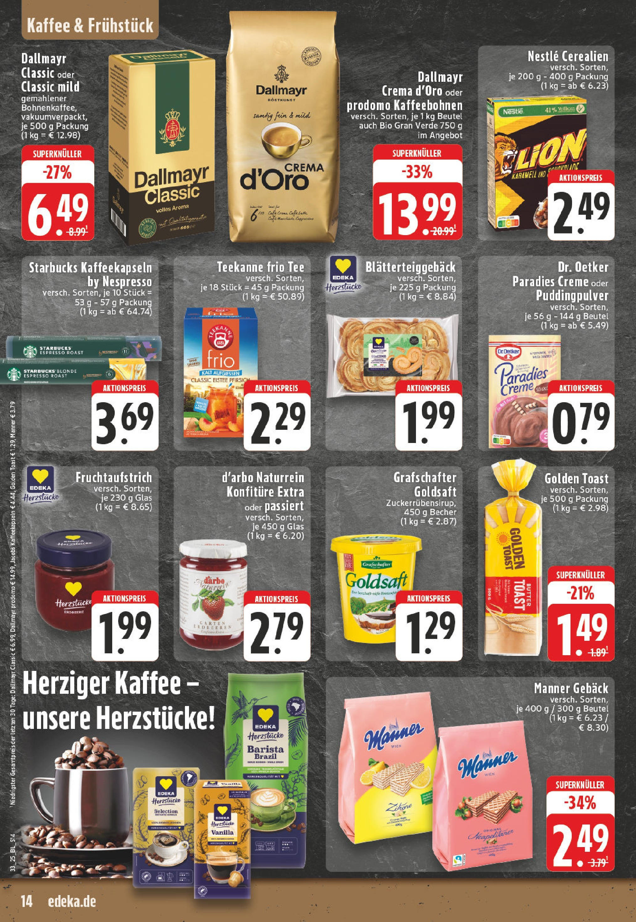Edeka prospekt Alfter-Witterschlick (ab 10.08.2025) » Angebote Online | Seite: 14 | Produkte: Butter, Kaffee, Creme, Tee Edeka prospekt Alfter-Witterschlick (ab 10.08.2025) » Angebote Online | Seite: 14 | Produkte: Butter, Kaffee, Creme, Tee
