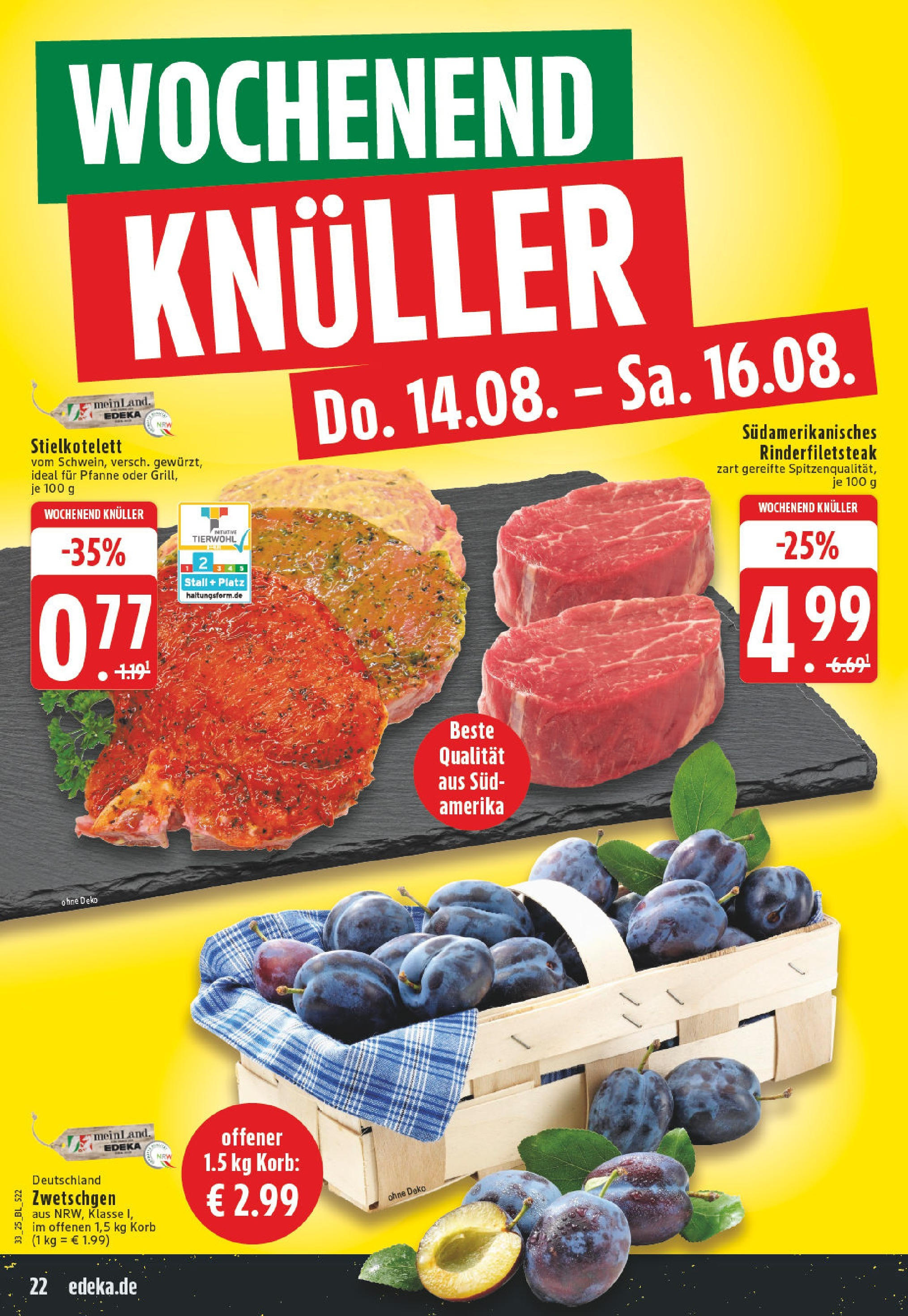Edeka prospekt Alfter-Witterschlick (ab 10.08.2025) » Angebote Online | Seite: 22 | Produkte: Korb, Zwetschgen, Steak Edeka prospekt Alfter-Witterschlick (ab 10.08.2025) » Angebote Online | Seite: 22 | Produkte: Korb, Zwetschgen, Steak
