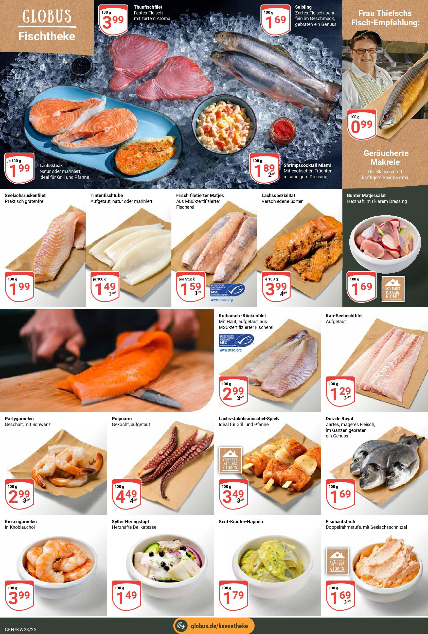 Globus prospekt Gensingen	 (ab 11.08.2025) » Angebote online | Seite: 16 | Produkte: Dorade, Grill, Dressing, Fleisch